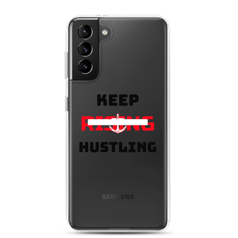 KEEP RISING HUSTLING - Samsung Case