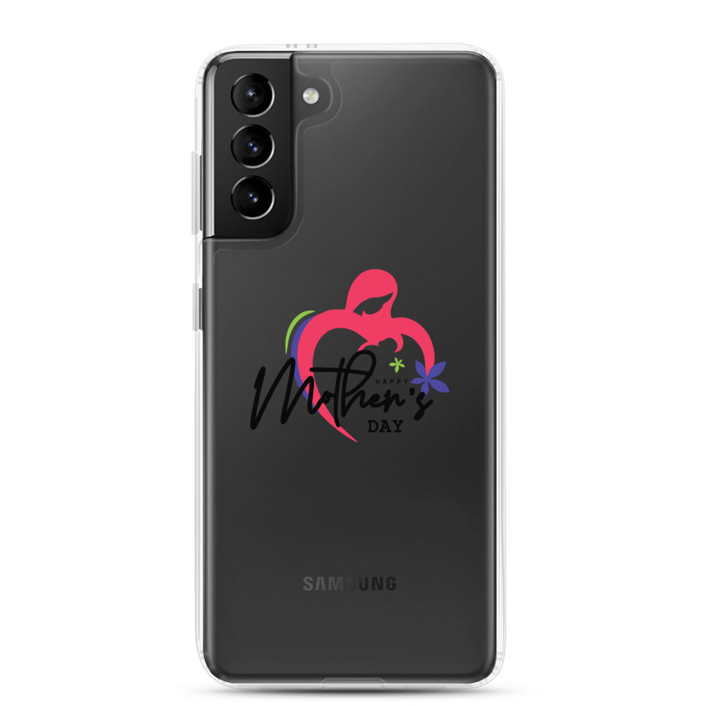 HAPPY MOTHER'S DAY - Samsung Case