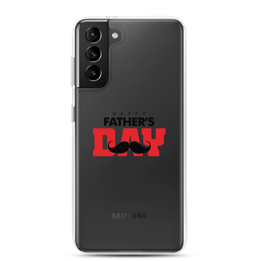 HAPPY FATHER'S DAY - Samsung Case