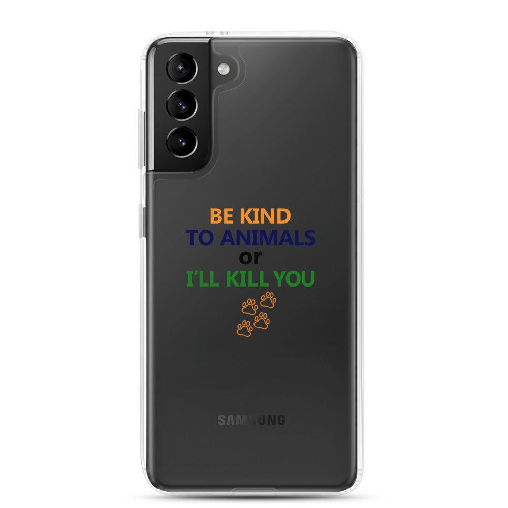 BE KIND TO ANIMALS - Samsung Case