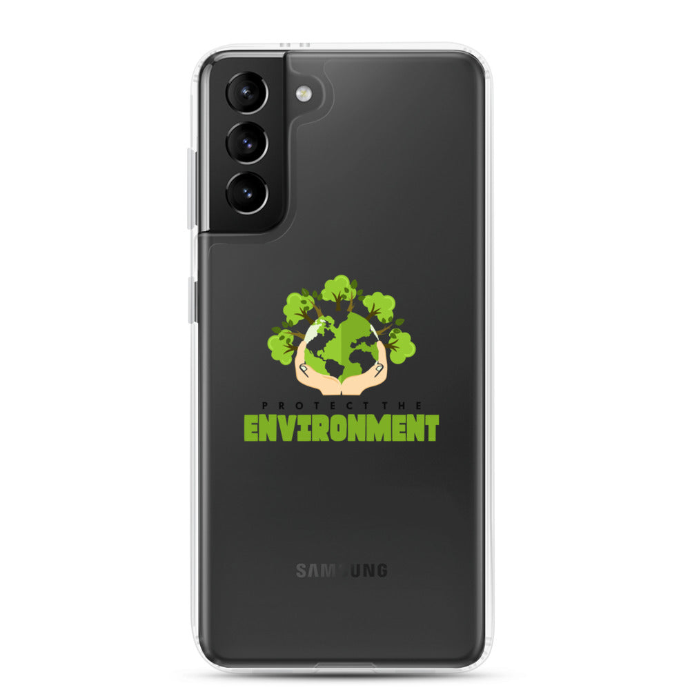 PROTECT THE ENVIRONMENT - Samsung Case