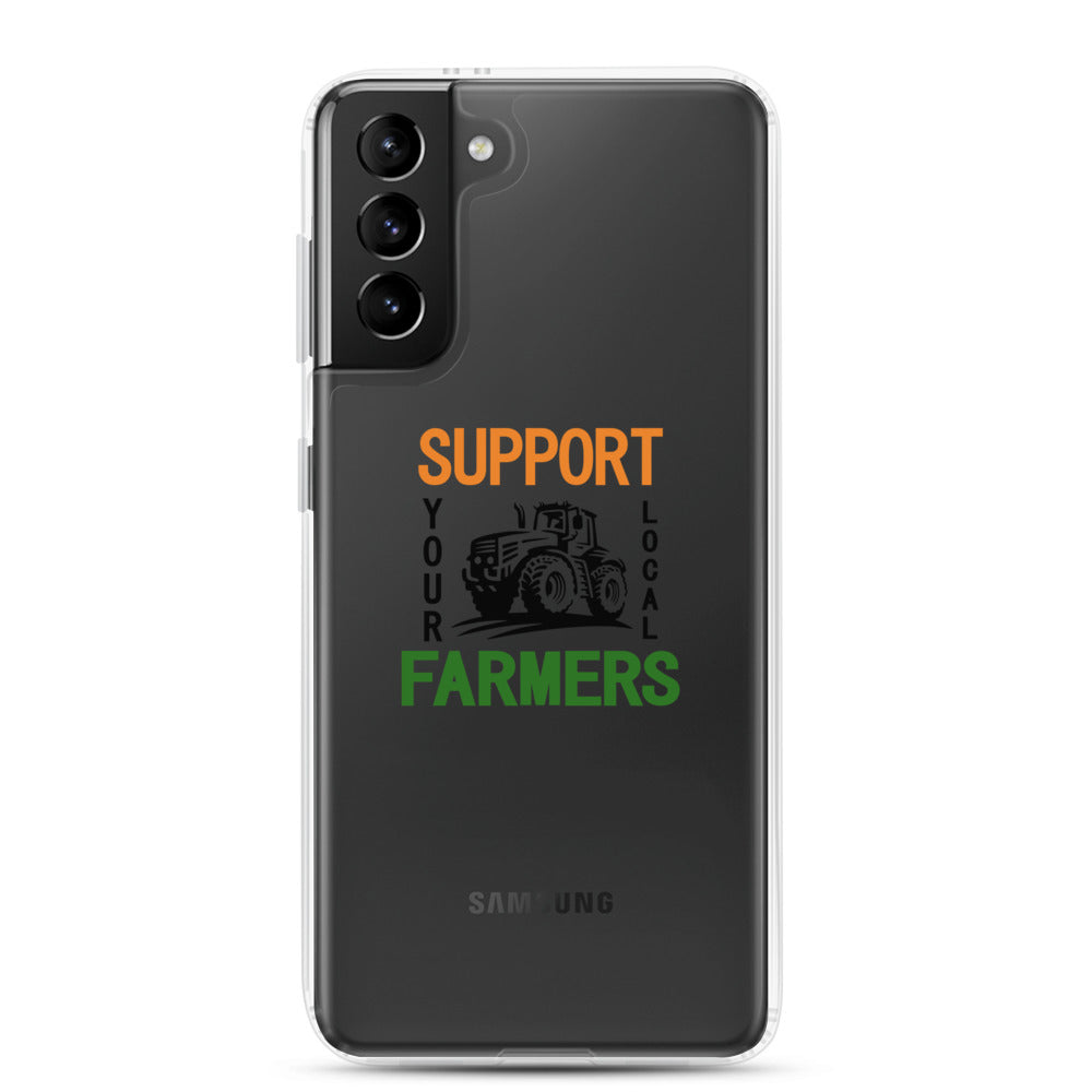 SUPPORT YOUR LOCAL FARMERS - Samsung Case