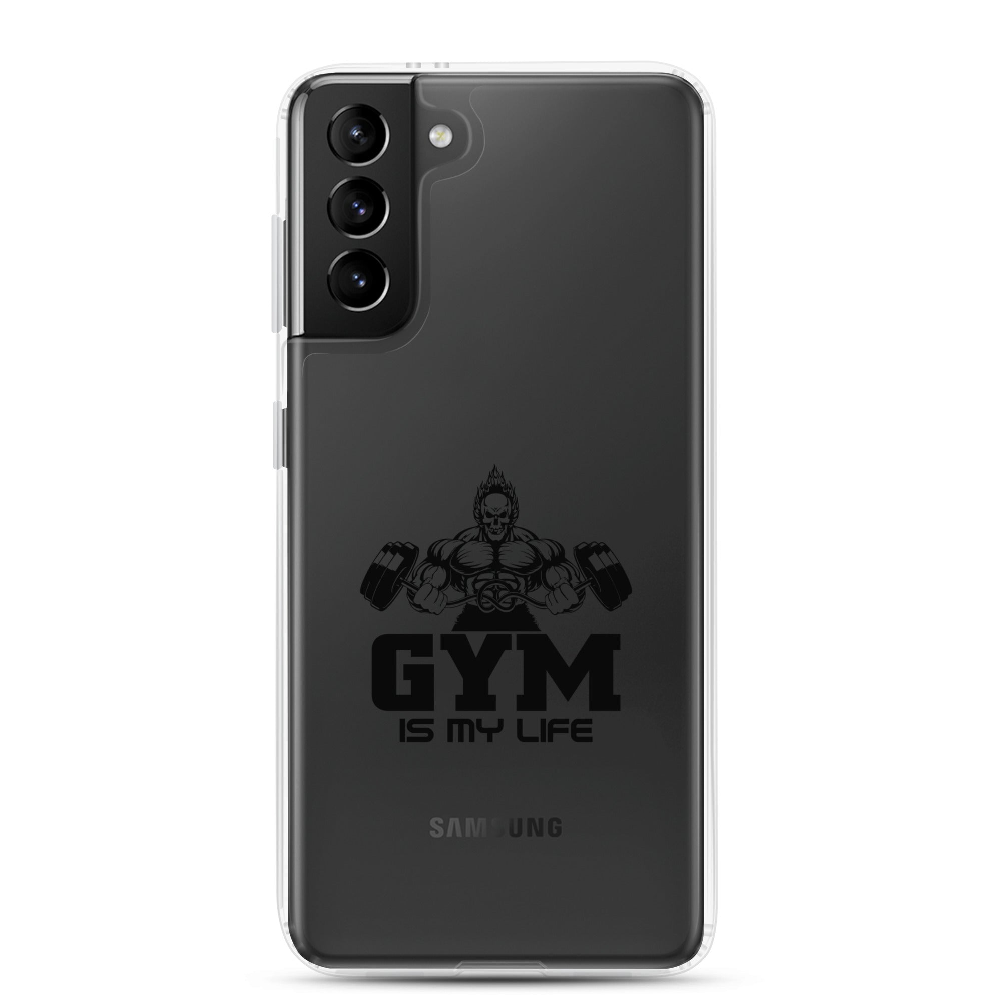 GYM IS MY LIFE - Samsung Case