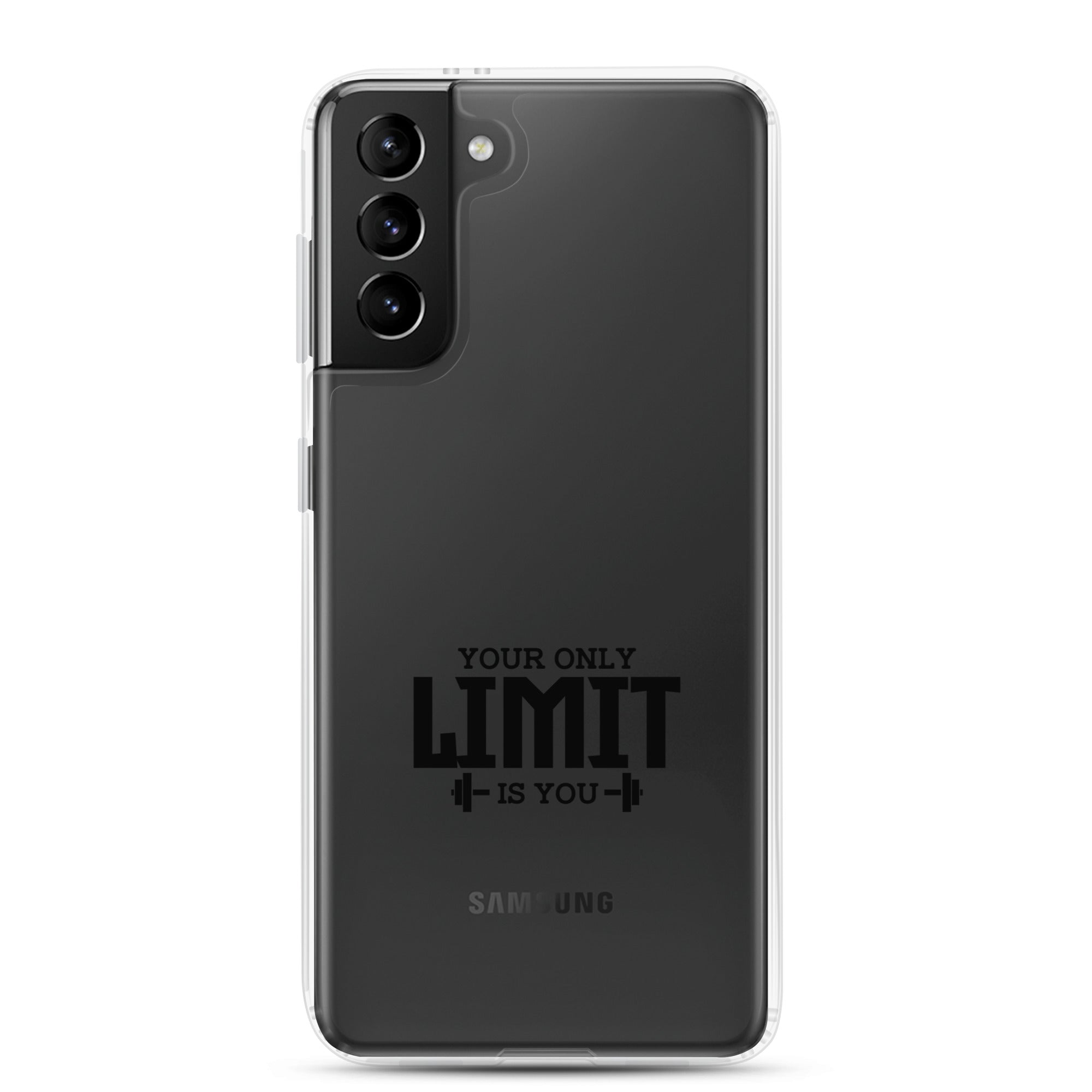YOUR LIMIT IS YOU - Samsung Case