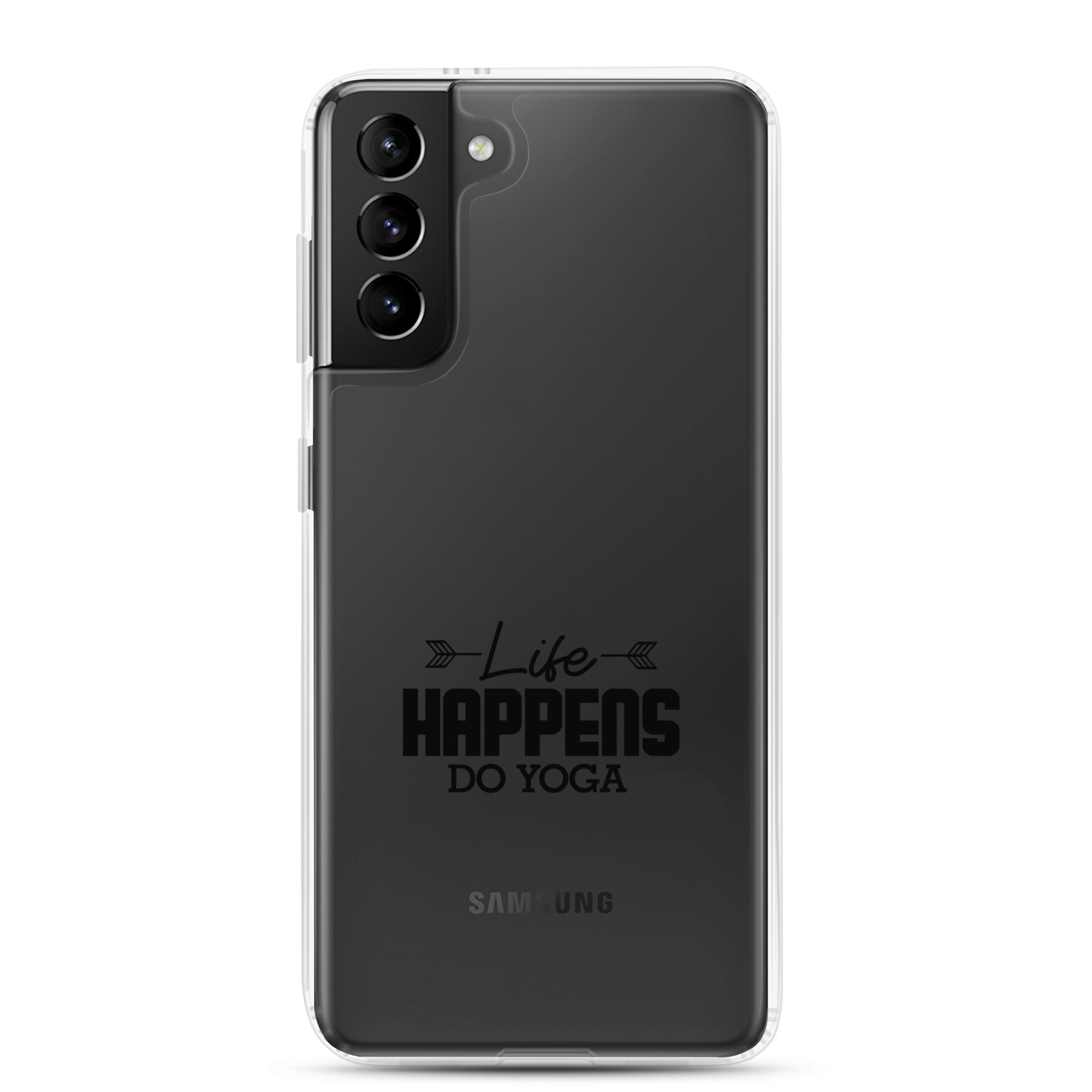 LIFE HAPPENS DO YOGA - Samsung Case