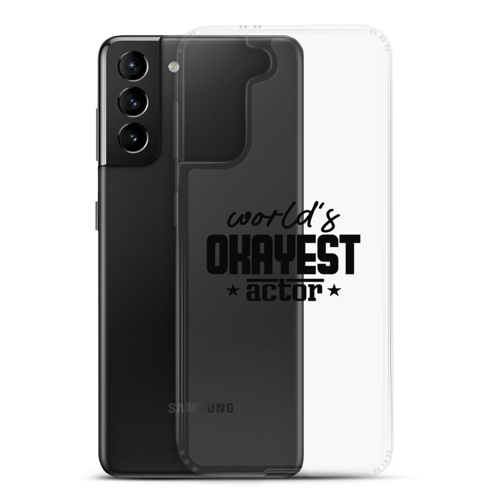 World's okayest actor- Samsung Case