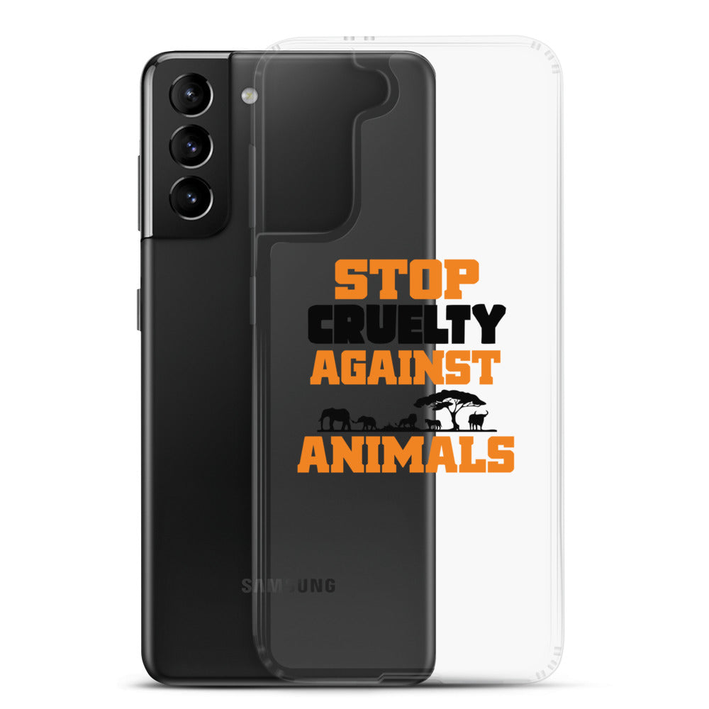 STOP CRUELTY AGAINST ANIMALS - Samsung Case