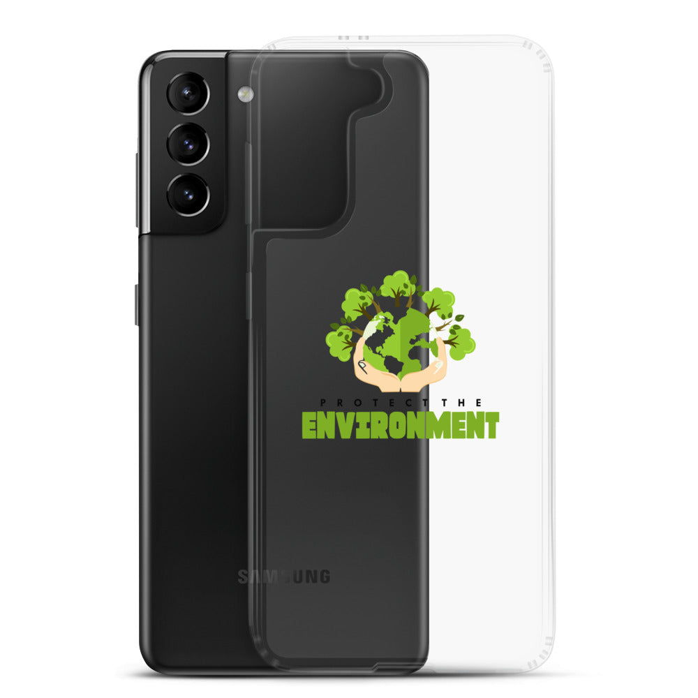 PROTECT THE ENVIRONMENT - Samsung Case