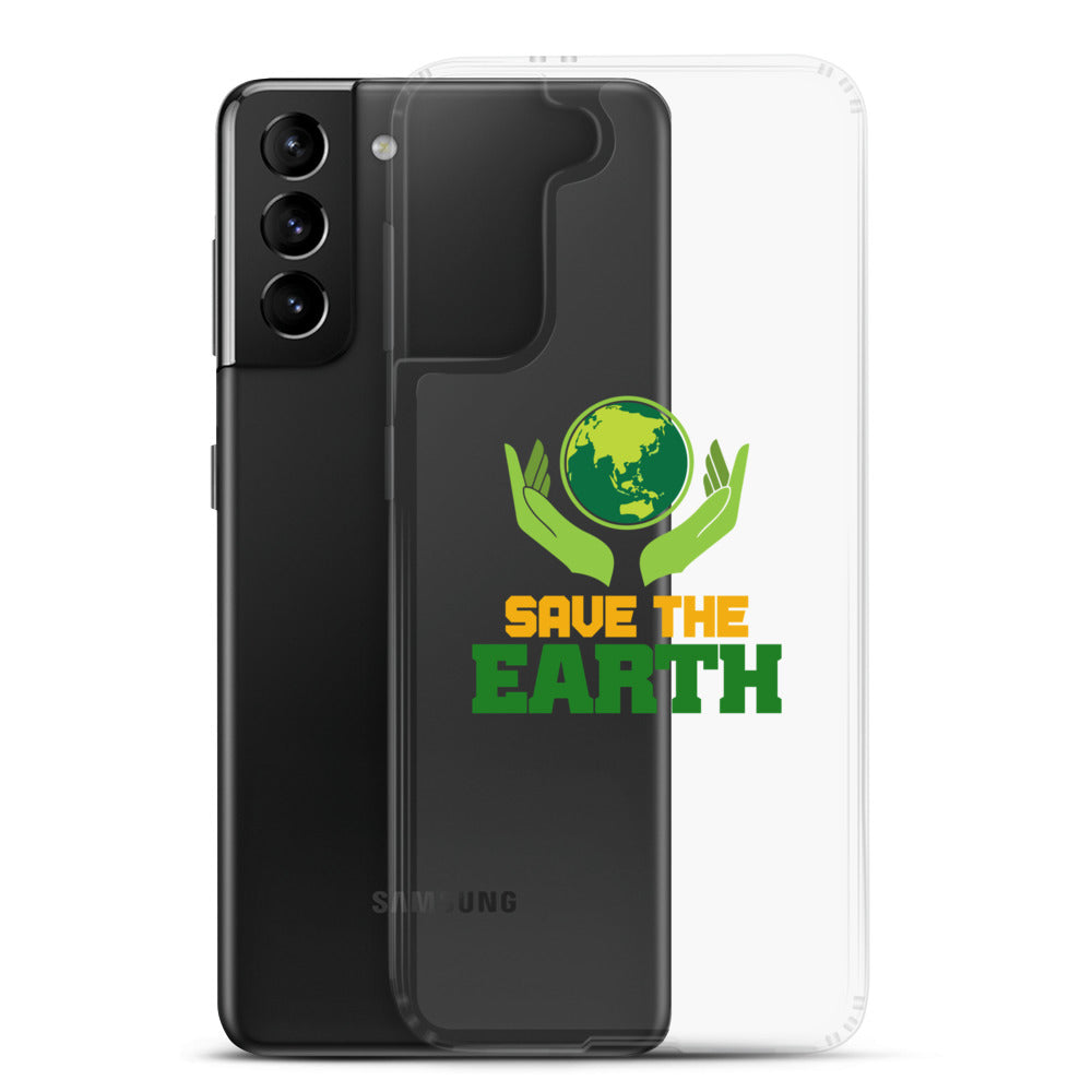 SAVE THE EARTH - Samsung Case