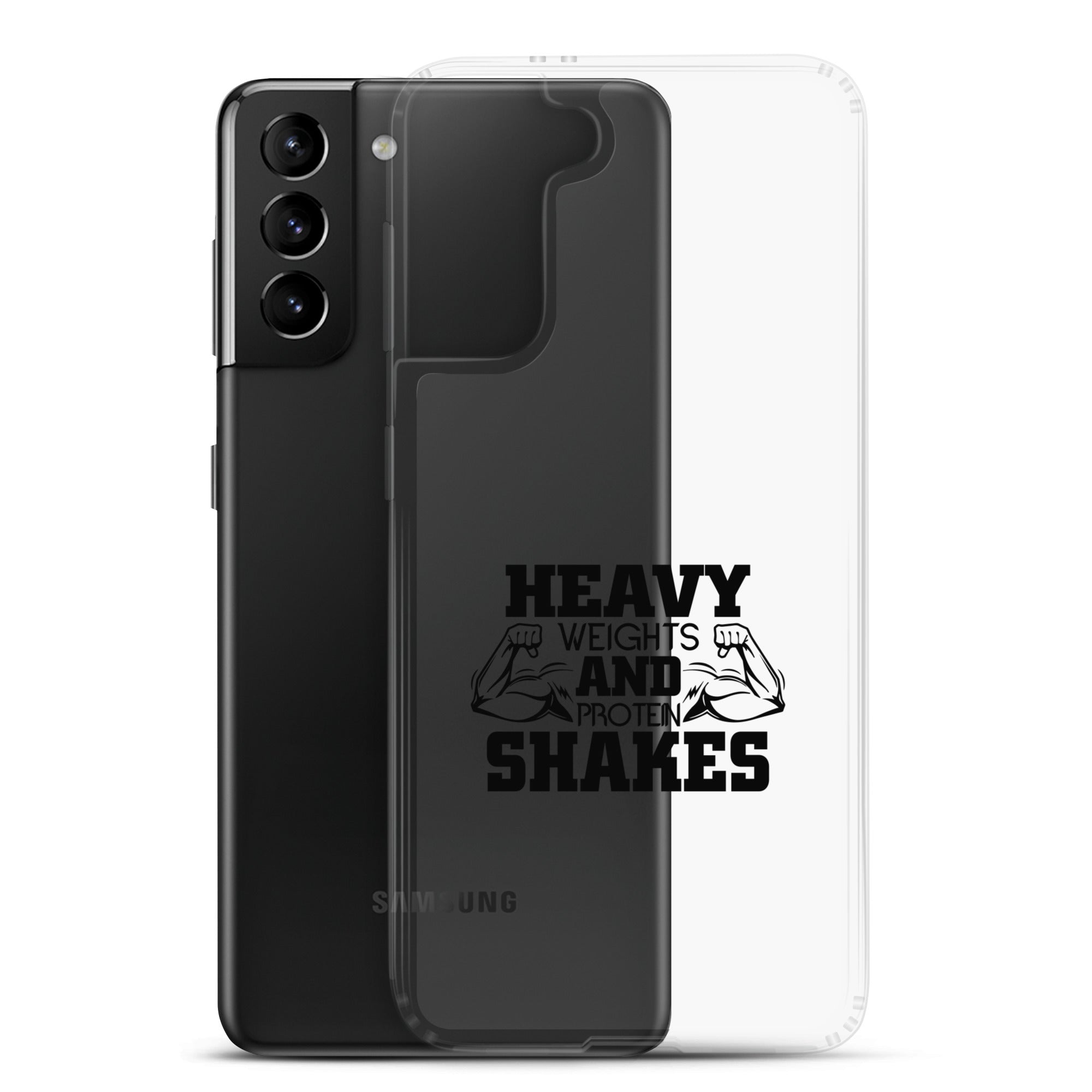 HEAVY WEIGHTS AND PROTEIN SHAKES - Samsung Case