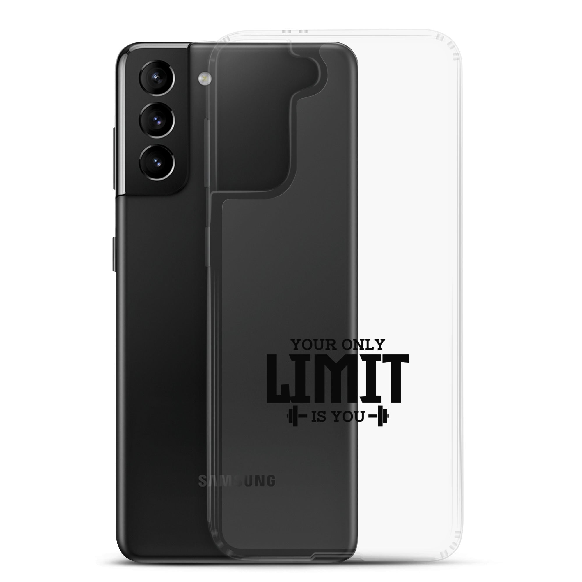 YOUR LIMIT IS YOU - Samsung Case