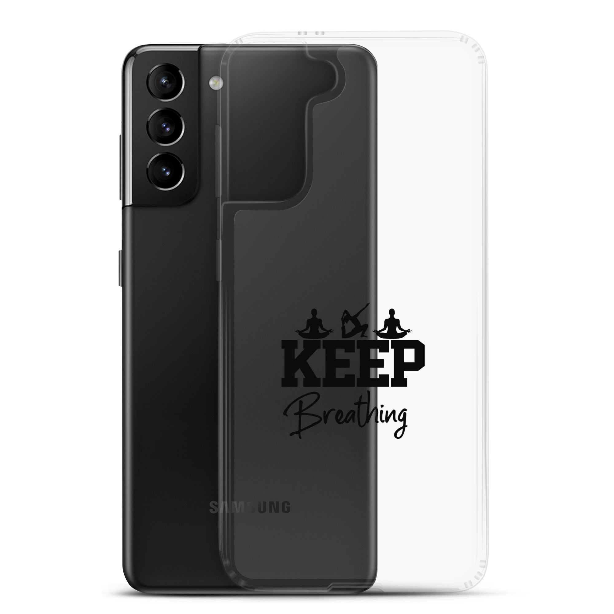 KEEP BREATHING - Samsung Case