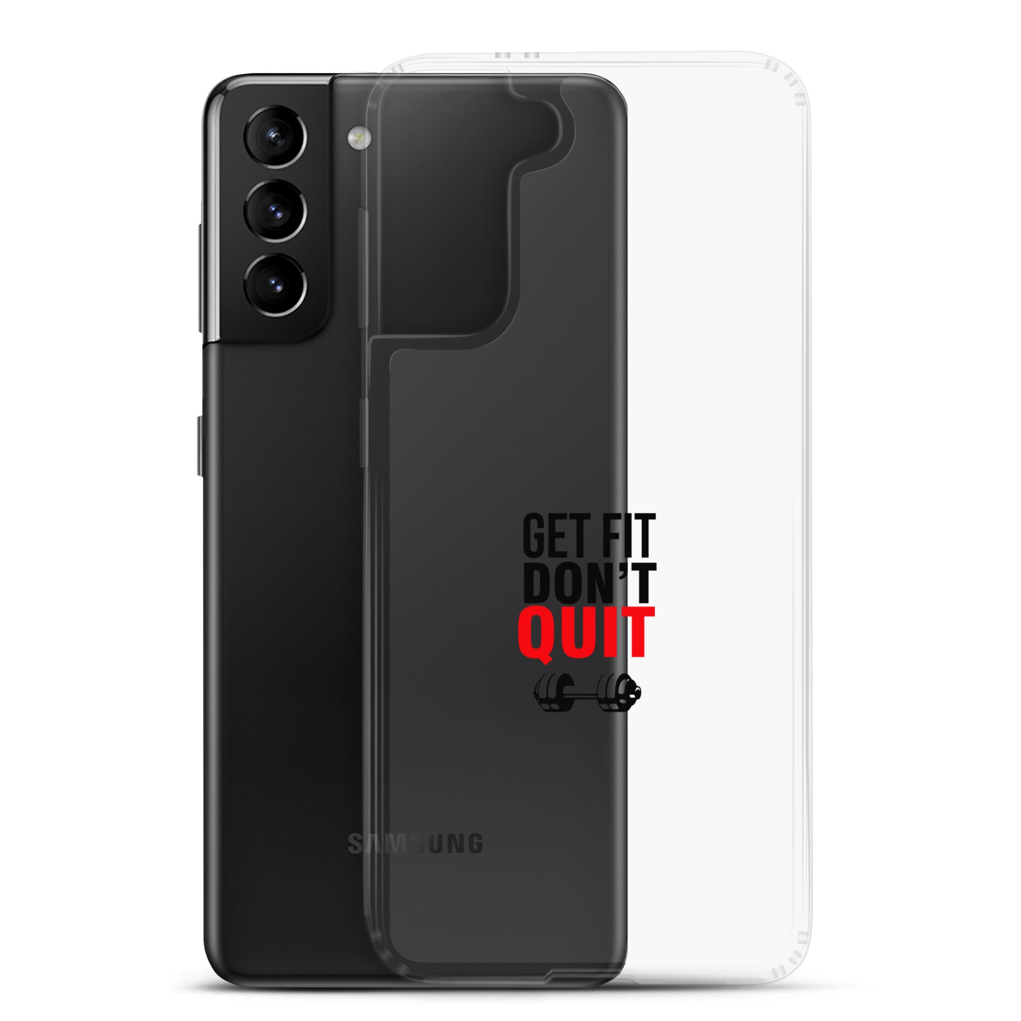GET FIT DON'T QUIT - Samsung Case