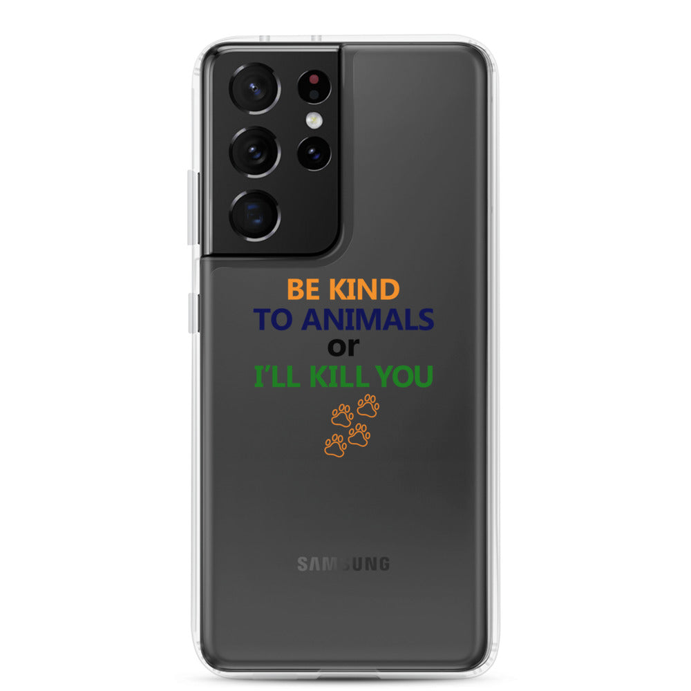 BE KIND TO ANIMALS - Samsung Case