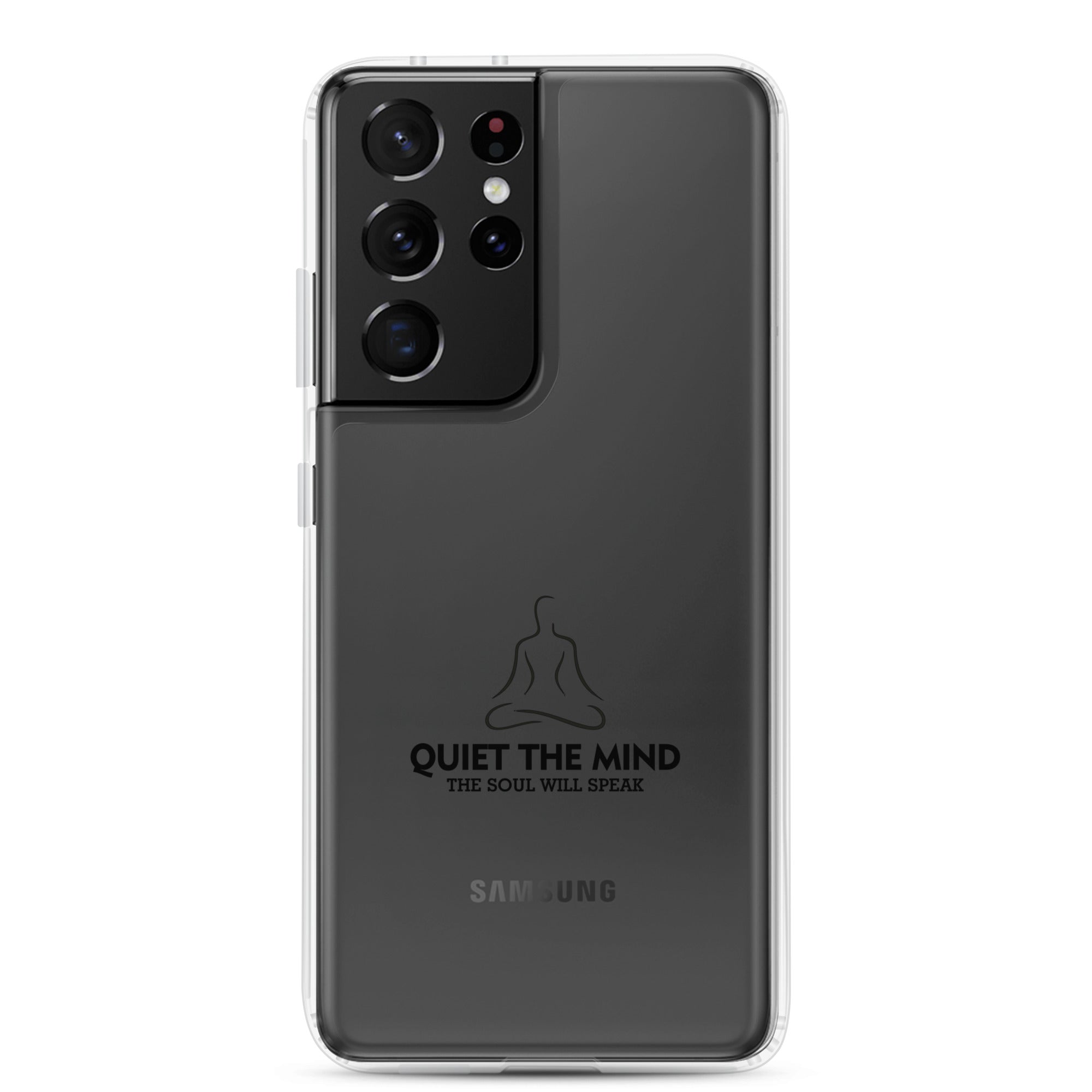 QUIET THE MIND - Samsung Case