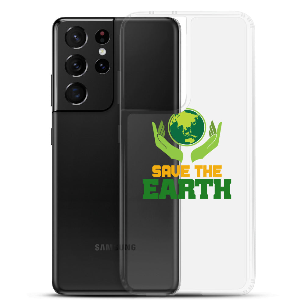 SAVE THE EARTH - Samsung Case