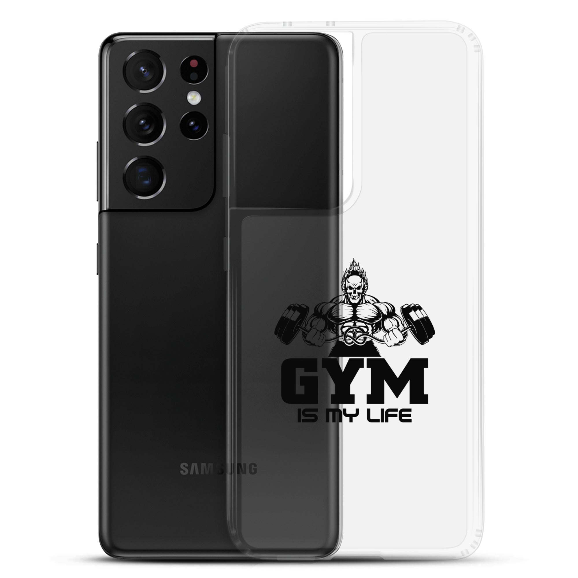 GYM IS MY LIFE - Samsung Case