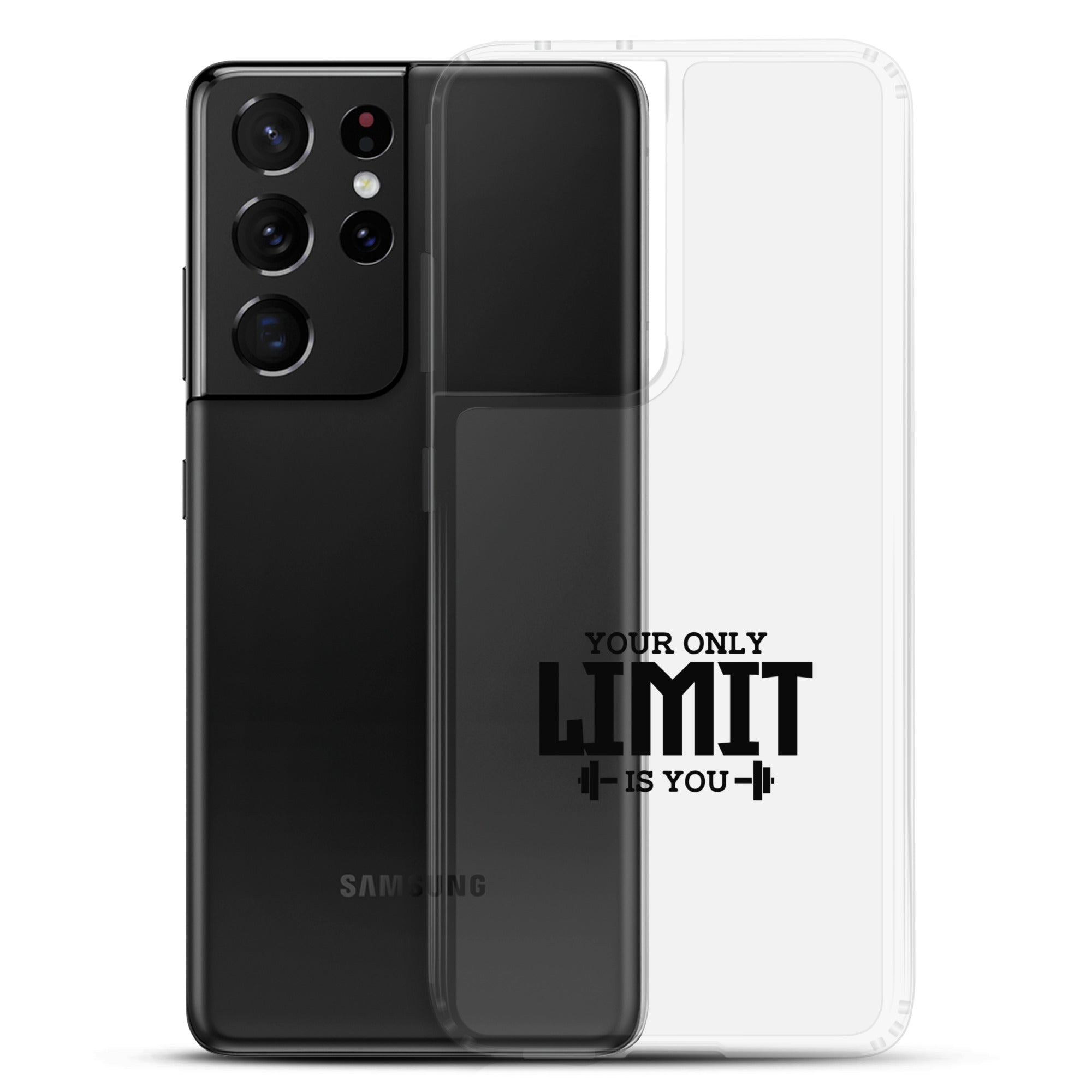 YOUR LIMIT IS YOU - Samsung Case