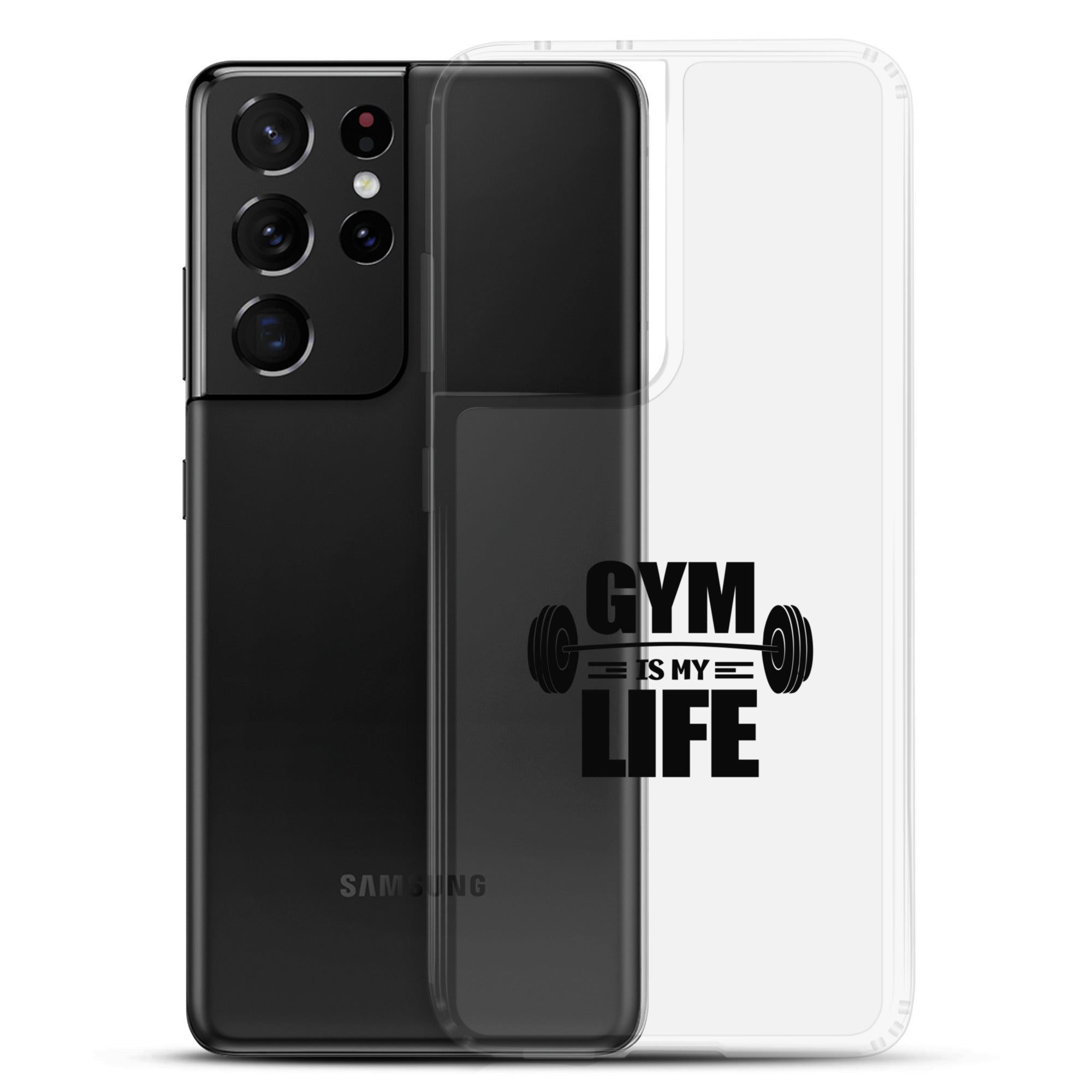 GYM IS MY LIFE - Samsung Case