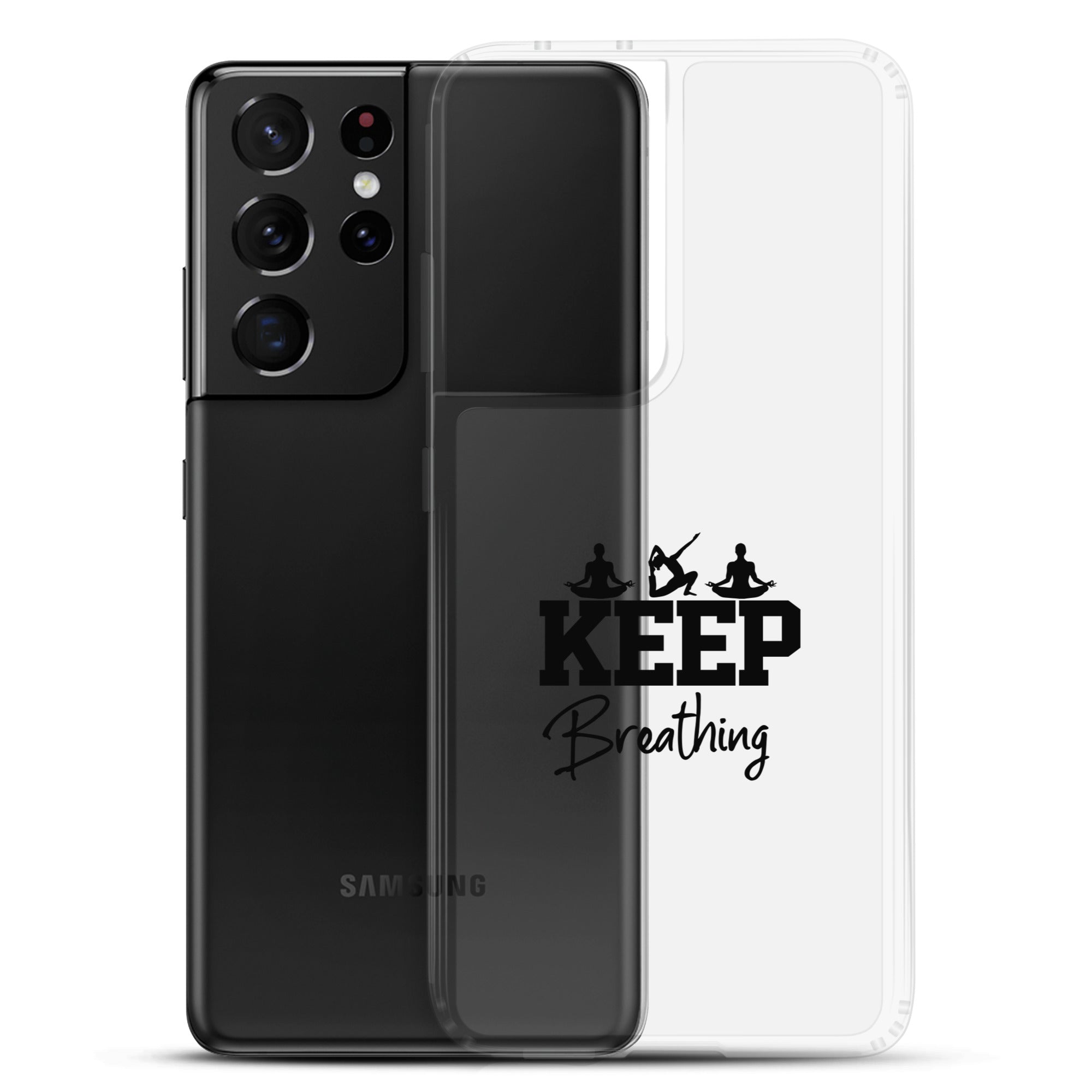KEEP BREATHING - Samsung Case