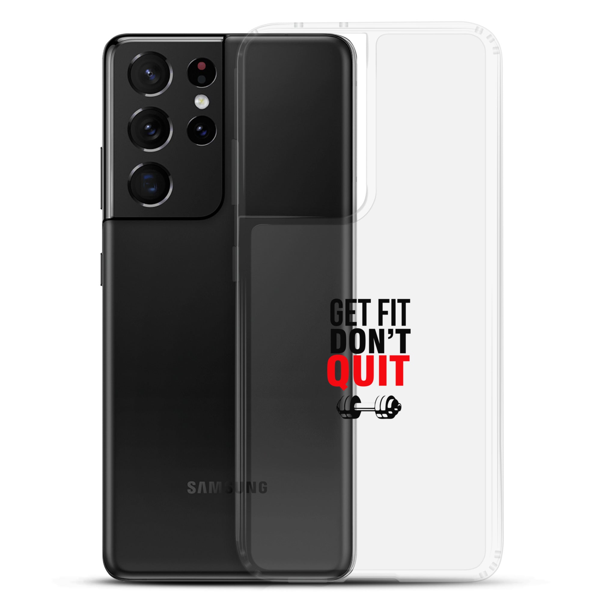 GET FIT DON'T QUIT - Samsung Case