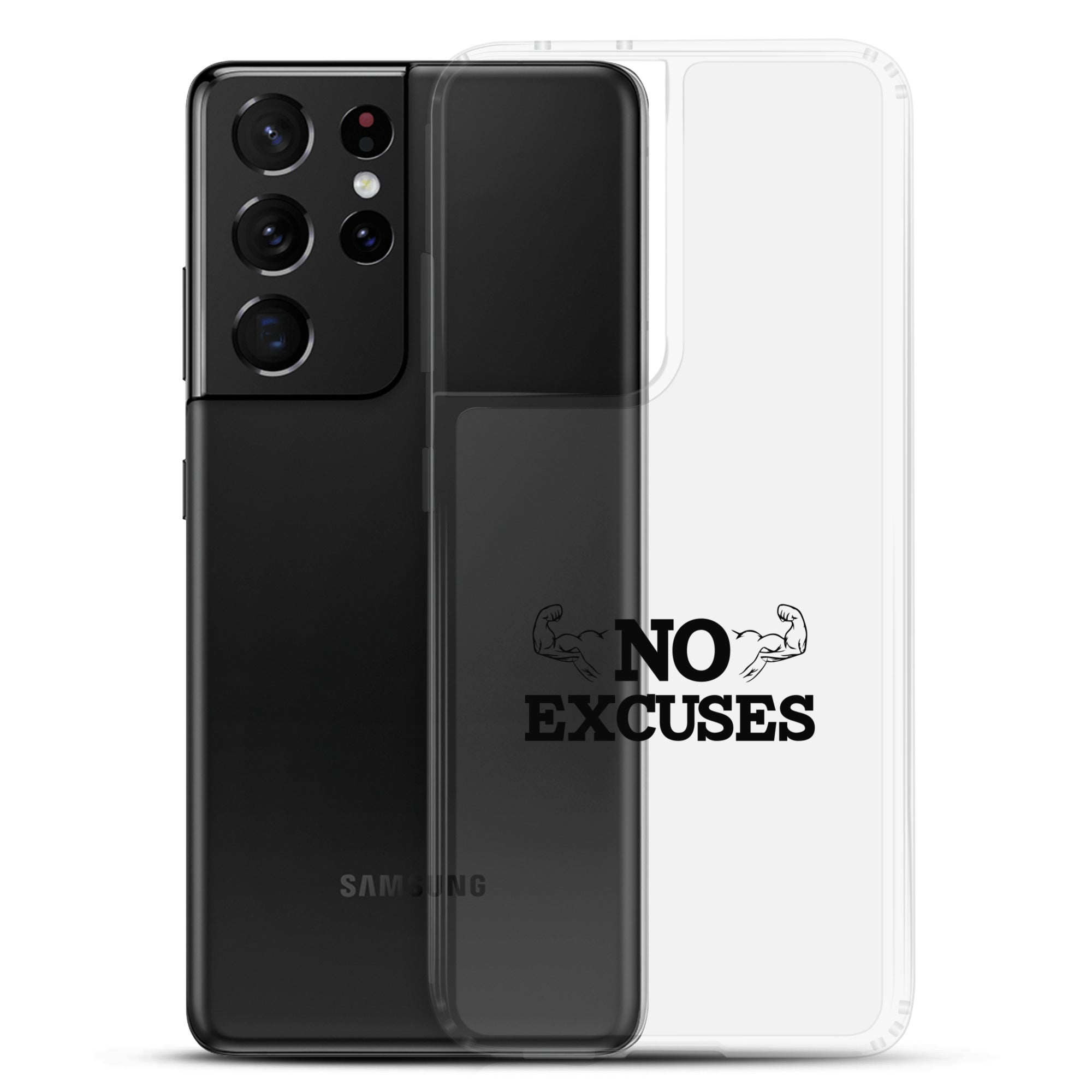NO EXCUSES - Samsung Case