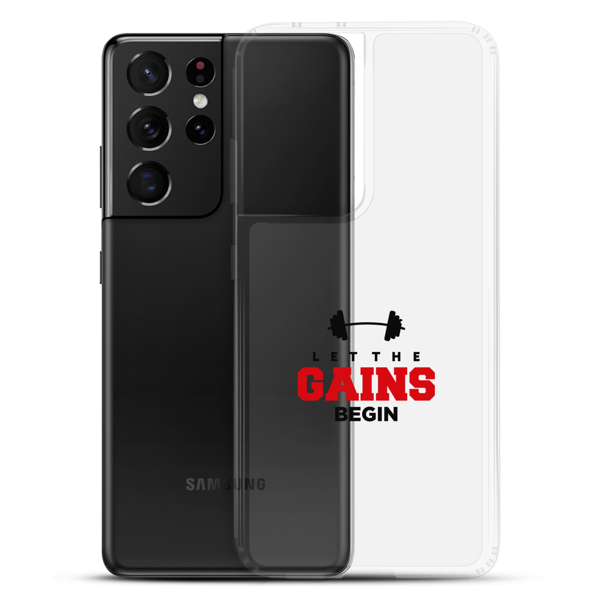 LET THE GAINS BEGIN - Samsung Case