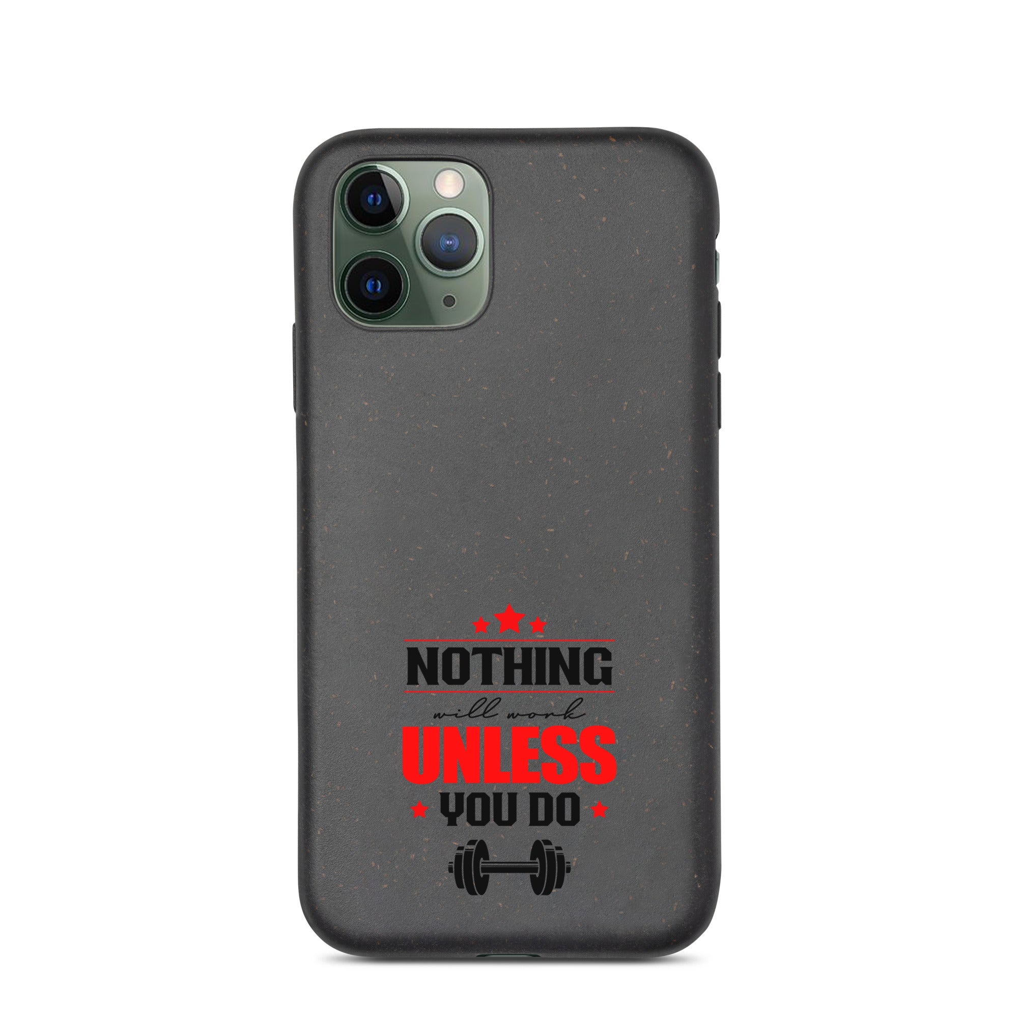 NOTHING WILL WORK UNLESS YOU DO - Speckled iPhone case