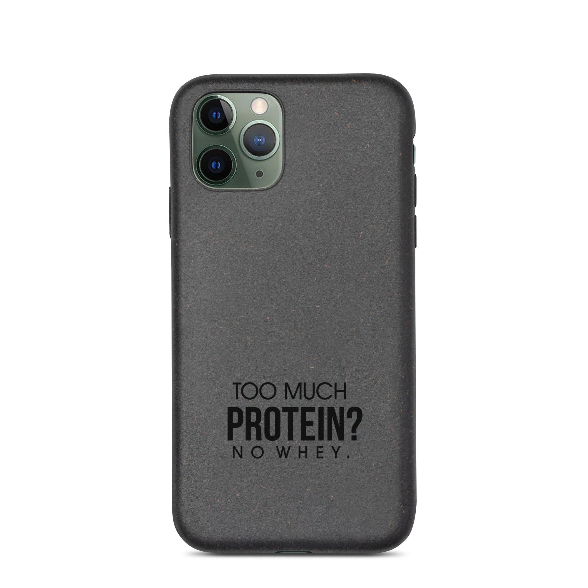 TOO MUCH PROTEIN - Speckled iPhone case
