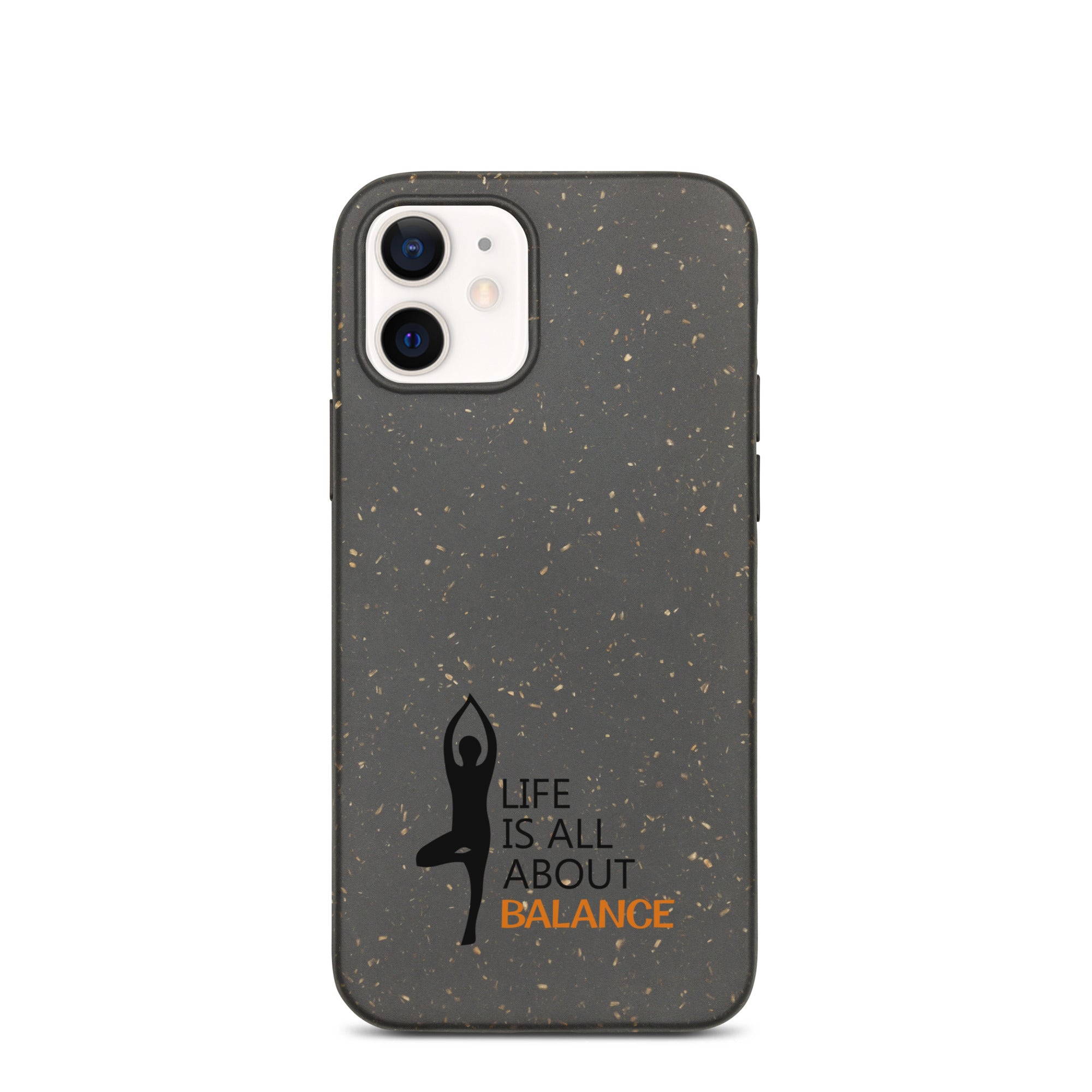 LIFE IS ALL ABOUT BALANCE - Speckled iPhone case