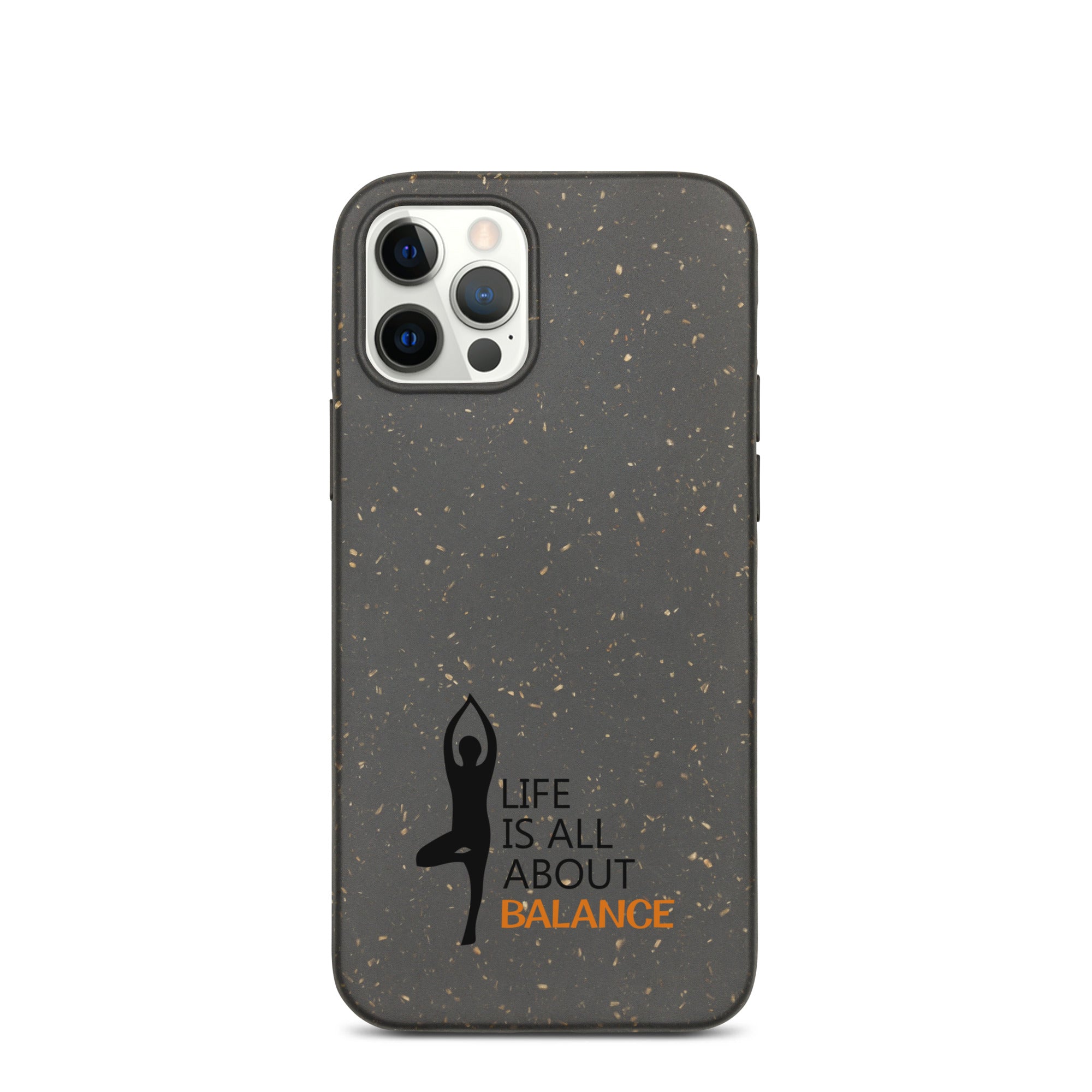 LIFE IS ALL ABOUT BALANCE - Speckled iPhone case