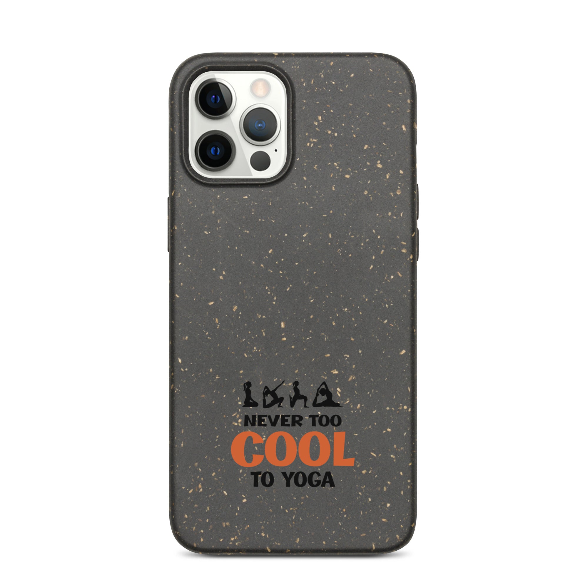 NEVER TOO COOL TO YOGA - Speckled iPhone case