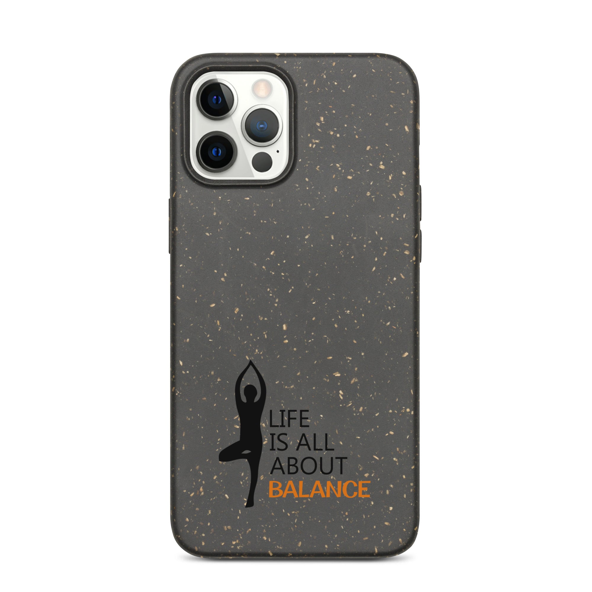 LIFE IS ALL ABOUT BALANCE - Speckled iPhone case