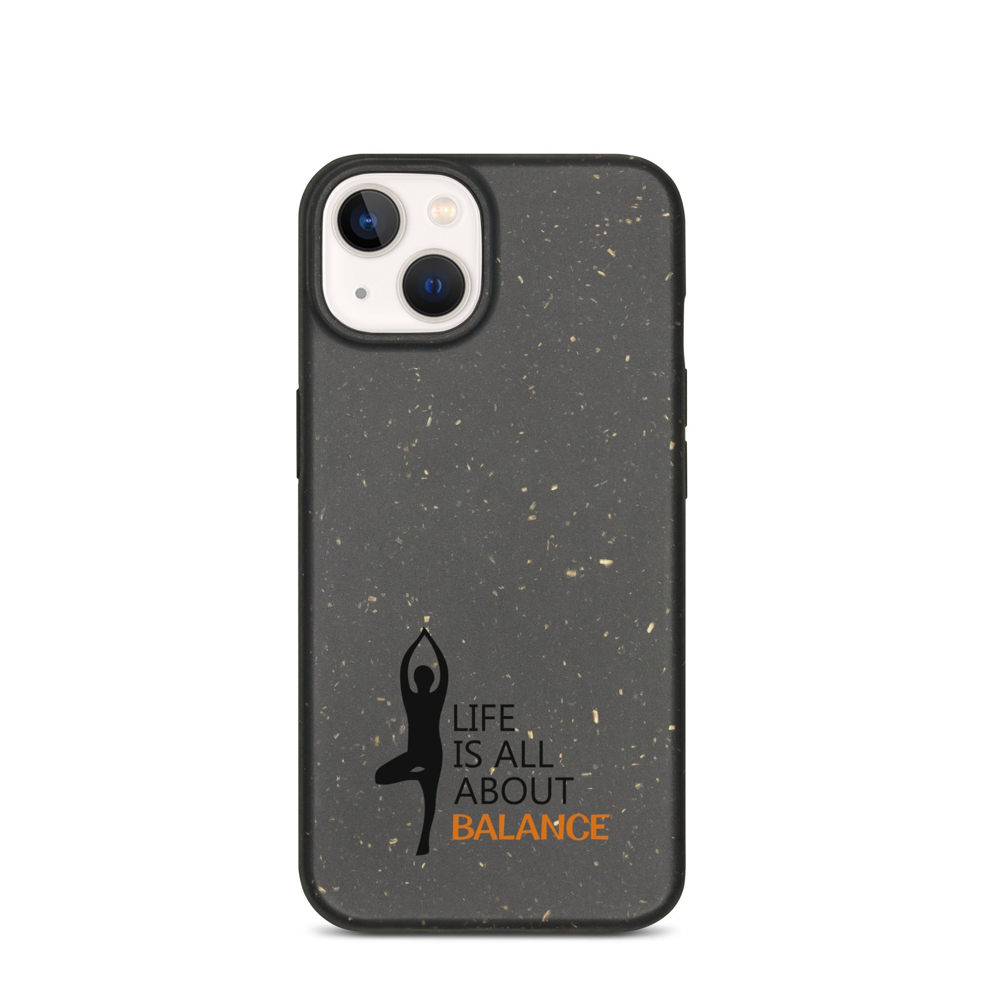 LIFE IS ALL ABOUT BALANCE - Speckled iPhone case