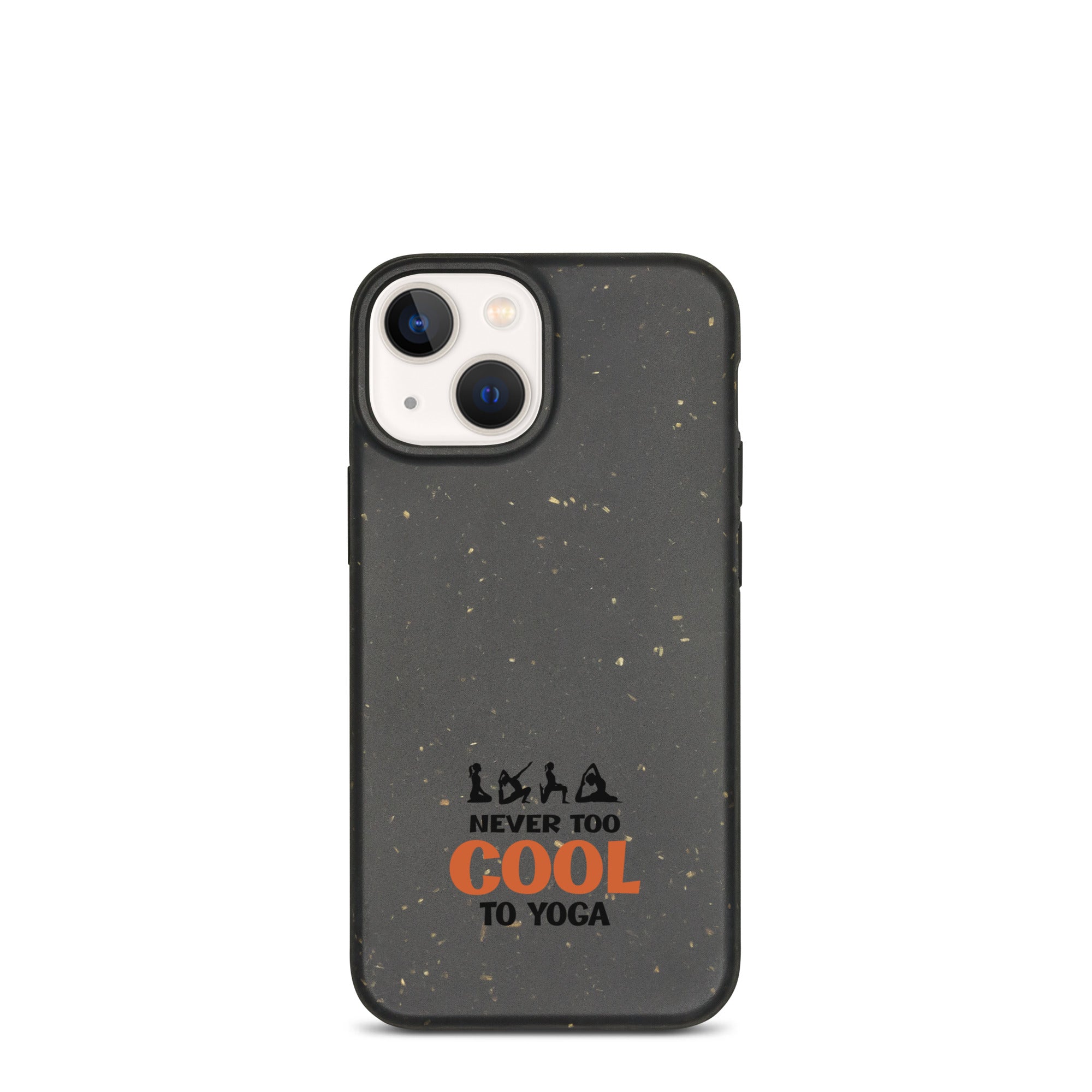 NEVER TOO COOL TO YOGA - Speckled iPhone case