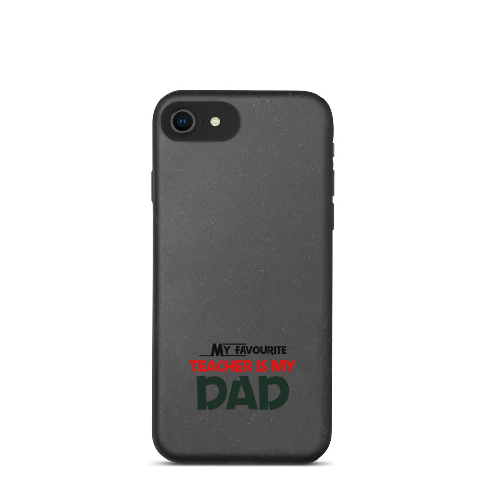 MY FAVOURITE TEACHER IS DAD - Speckled iPhone case