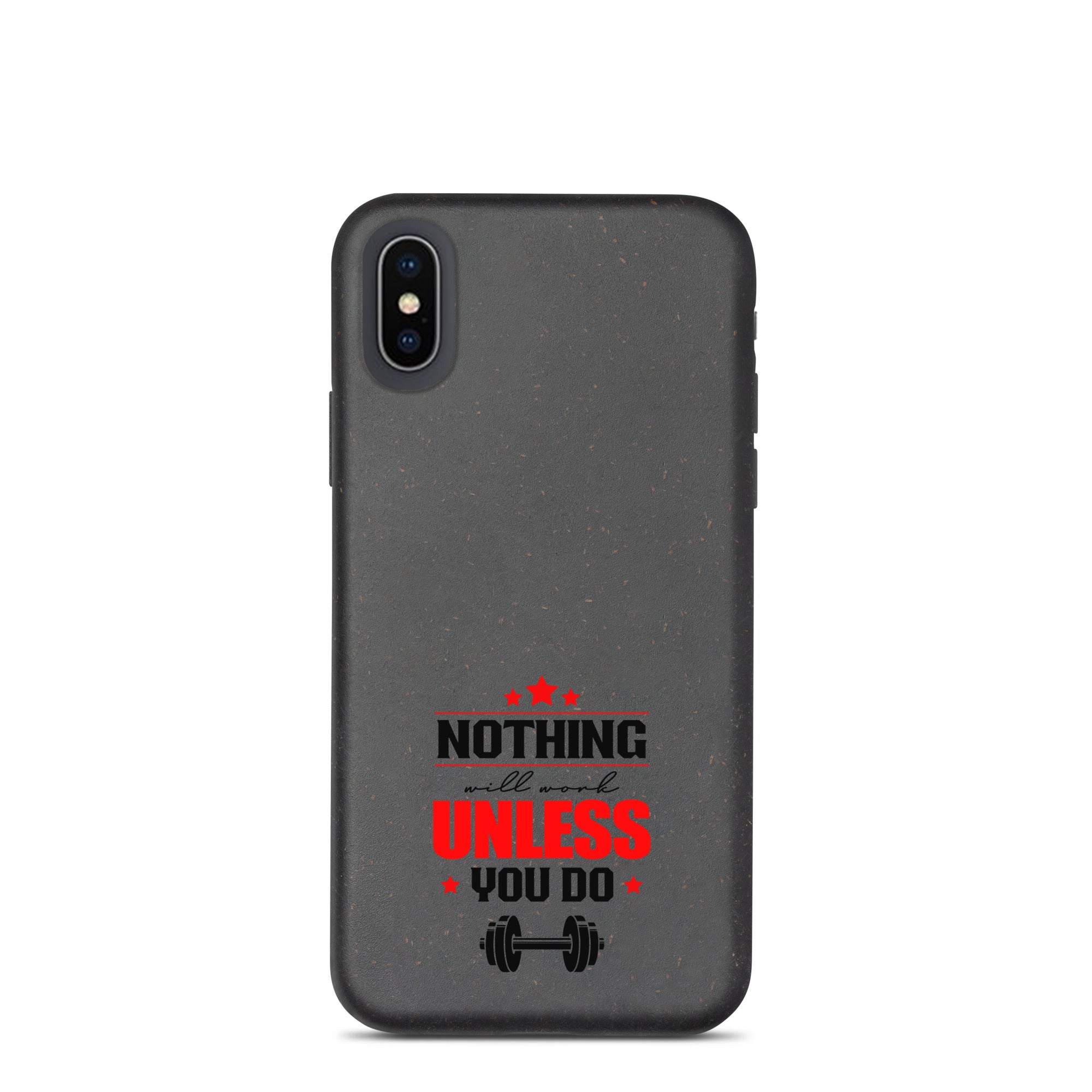 NOTHING WILL WORK UNLESS YOU DO - Speckled iPhone case