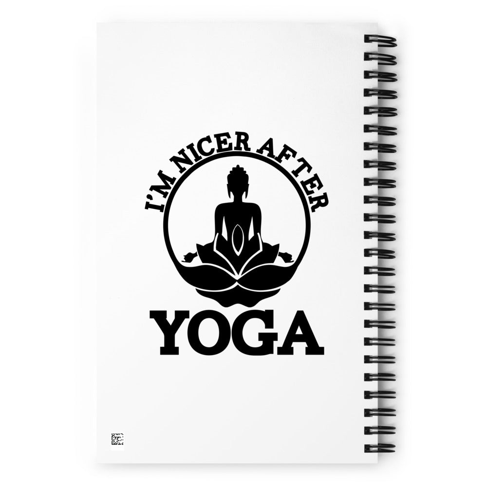 I'M NICER AFTER YOGA - Spiral notebook