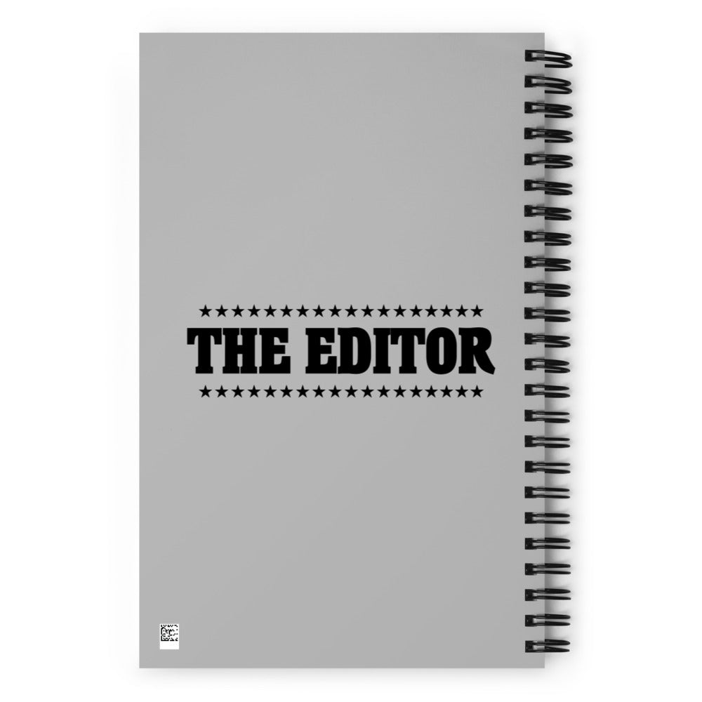 THE EDITOR - Spiral notebook