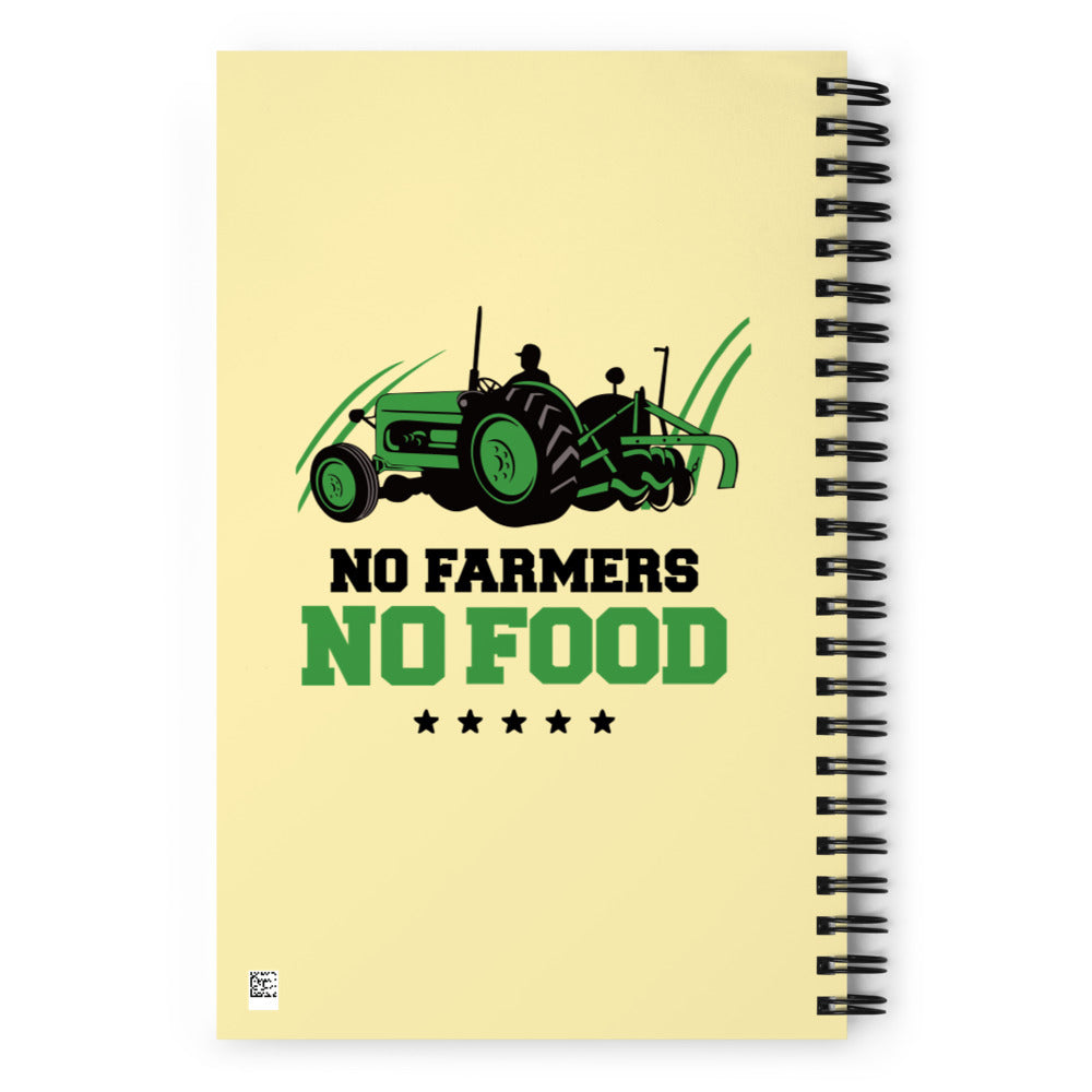 NO FARMERS NO FOOD - Spiral notebook