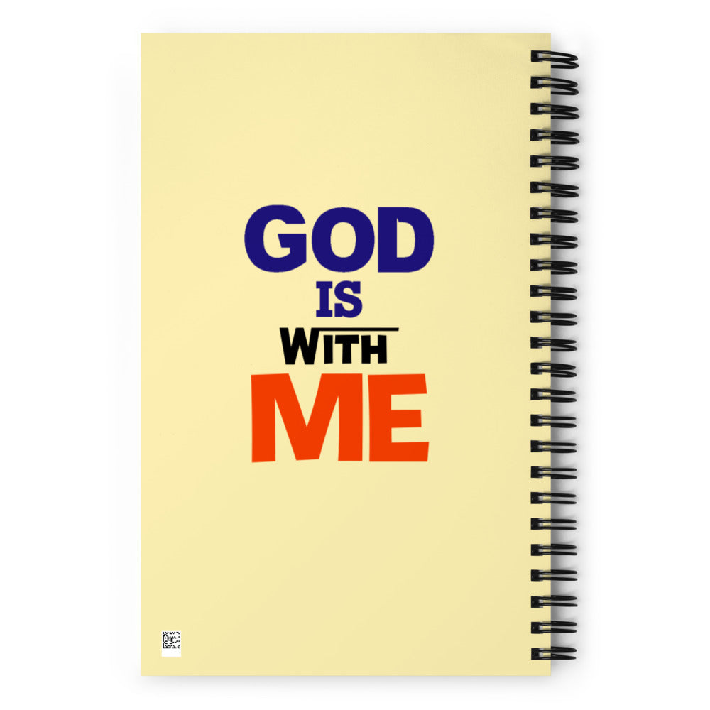 GOD IS WITH ME - Spiral notebook