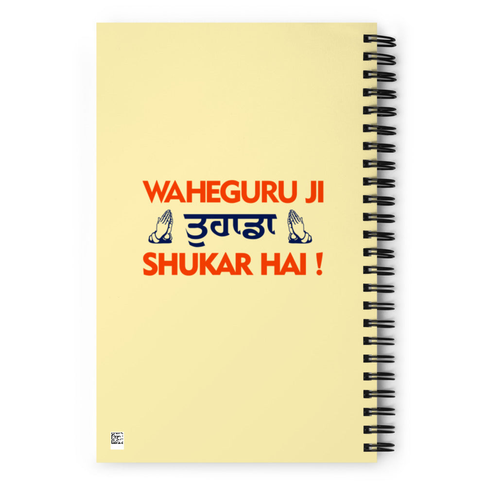 WAHEGURU JI TERA SHUKAR HAI - Spiral notebook