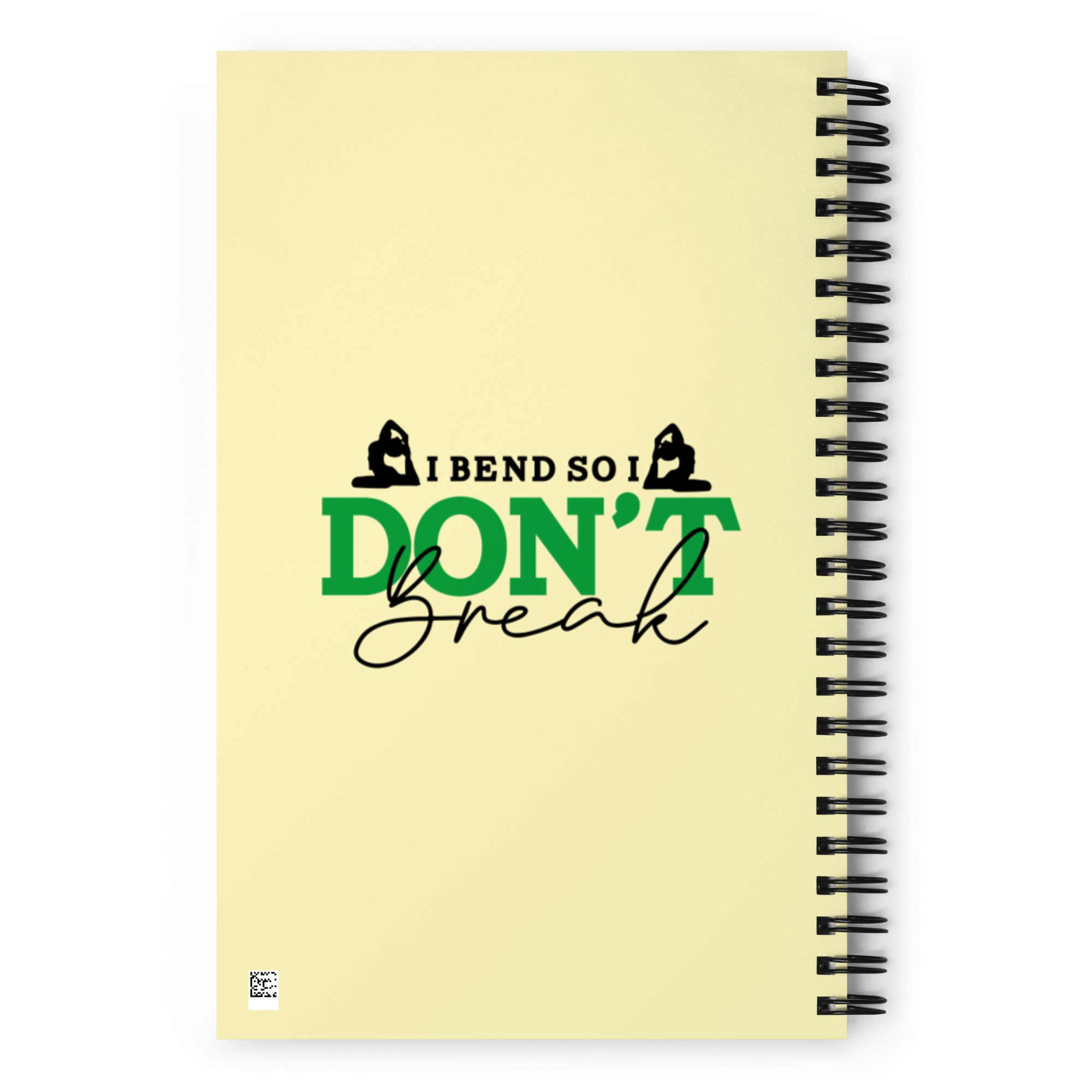 I BEND SO I DON'T BREAK - Spiral notebook