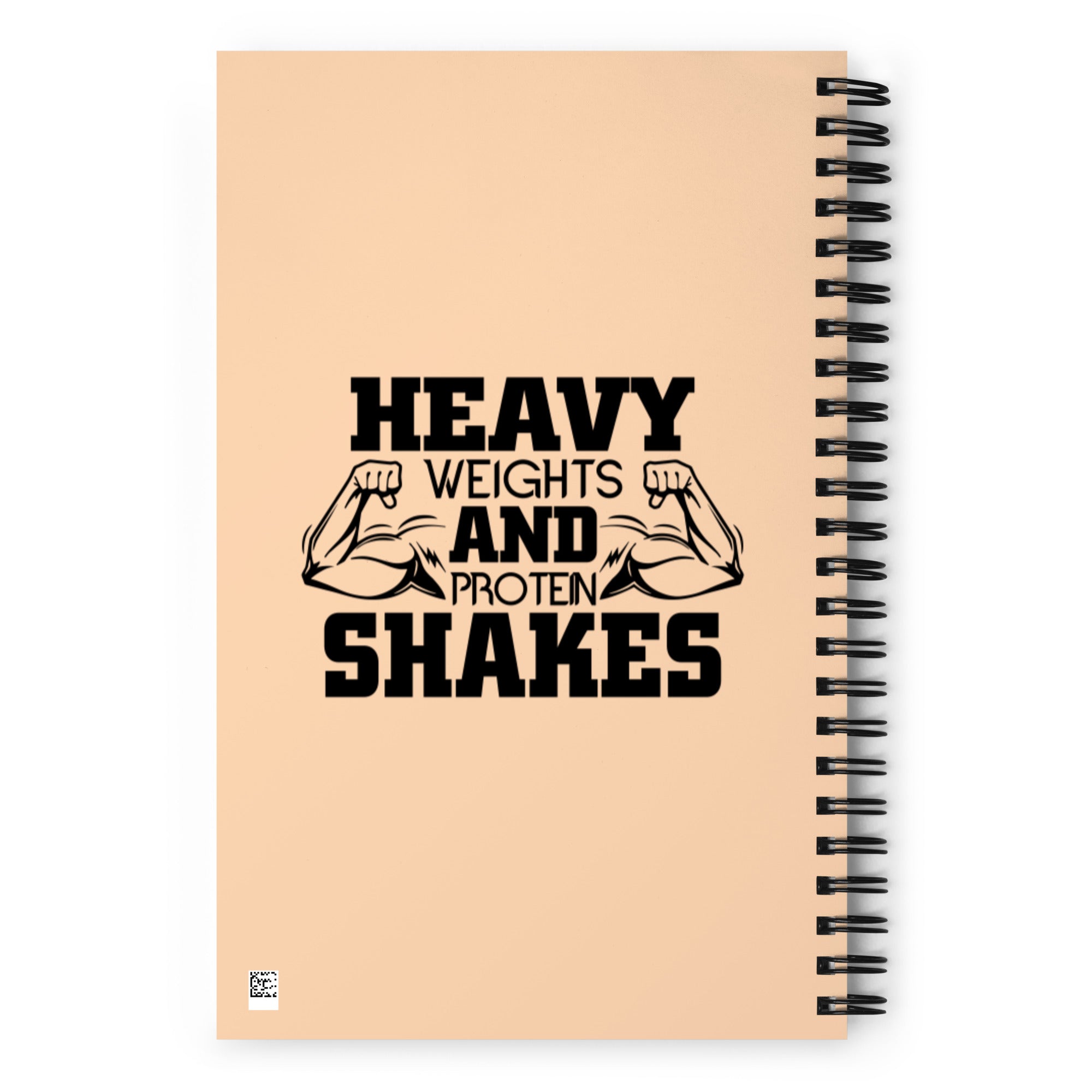 HEAVY WEIGHTS AND PROTEIN SHAKES - Spiral notebook