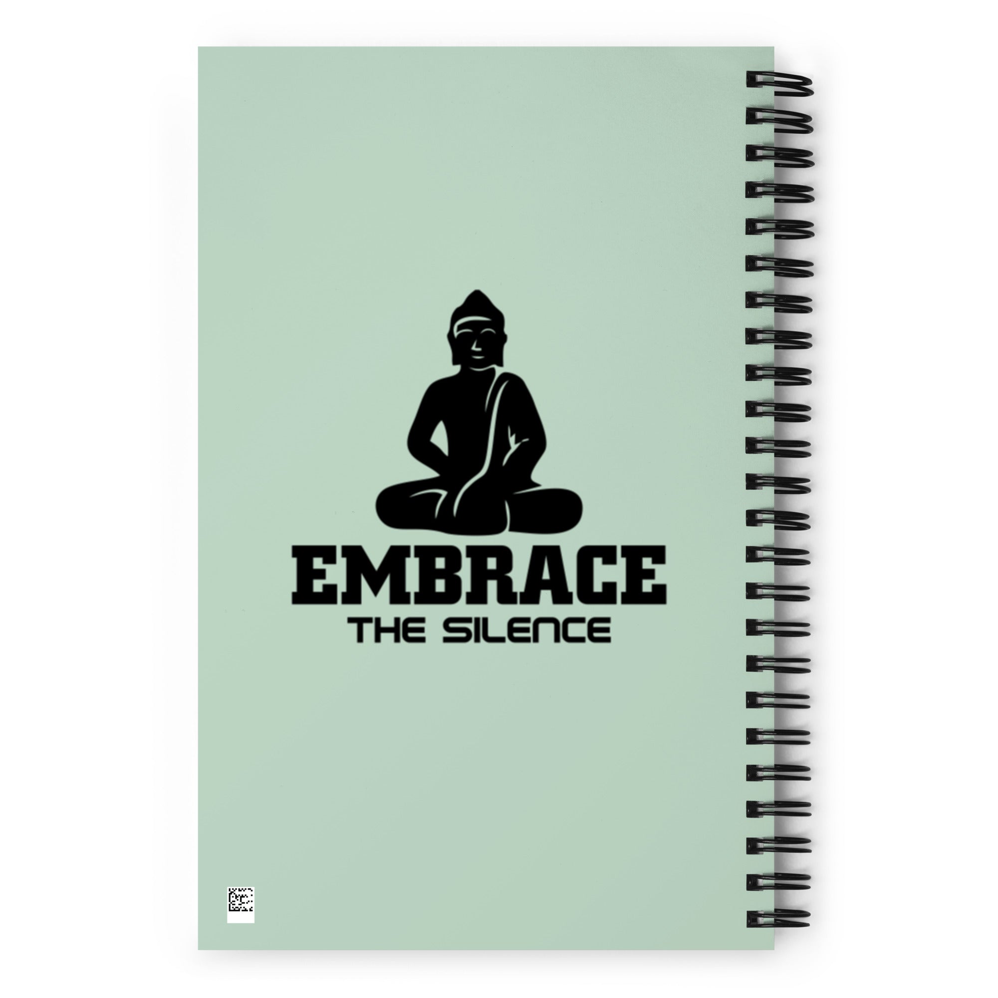EMBRACE THE SILENCE - Spiral notebook