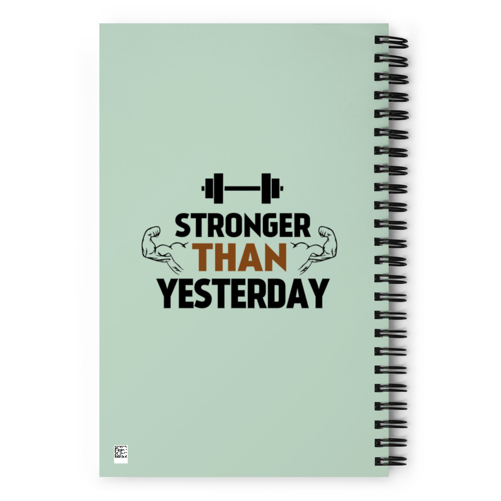 STRONGER THAN YESTERDAY - Spiral notebook