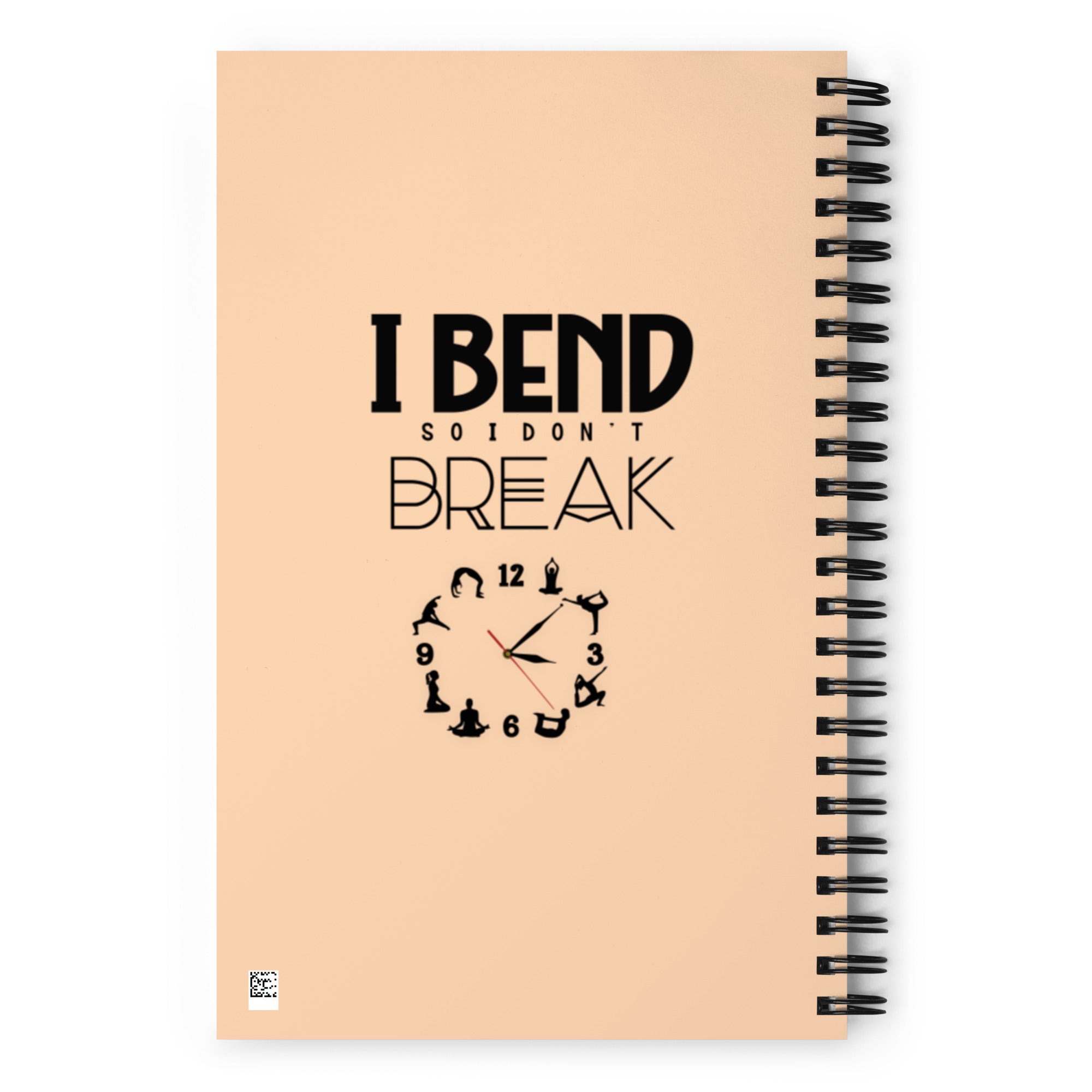 I BEND SO I DON'T BREAK - Spiral notebook