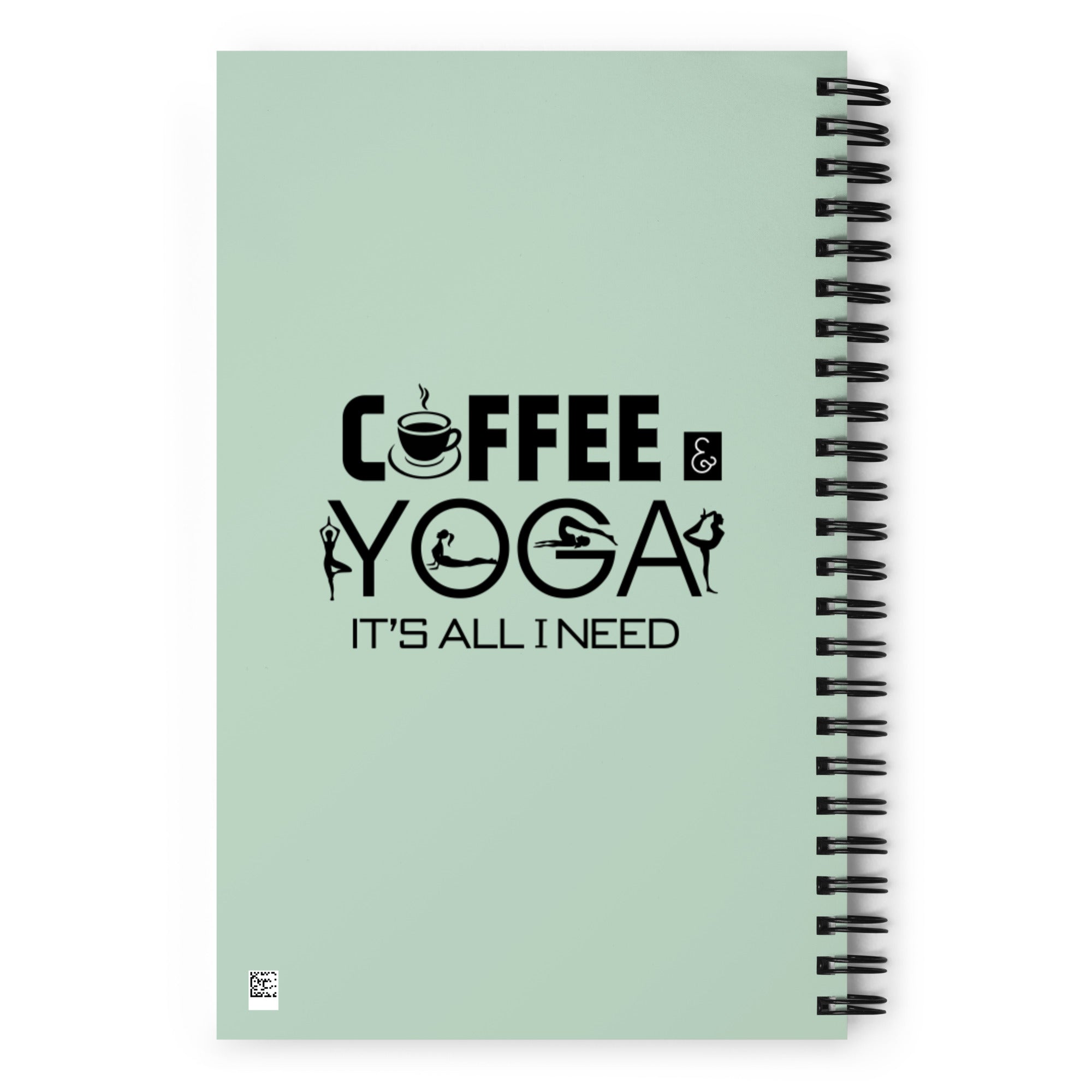 COFFEE YOGA IT'S ALL I NEED - Spiral notebook