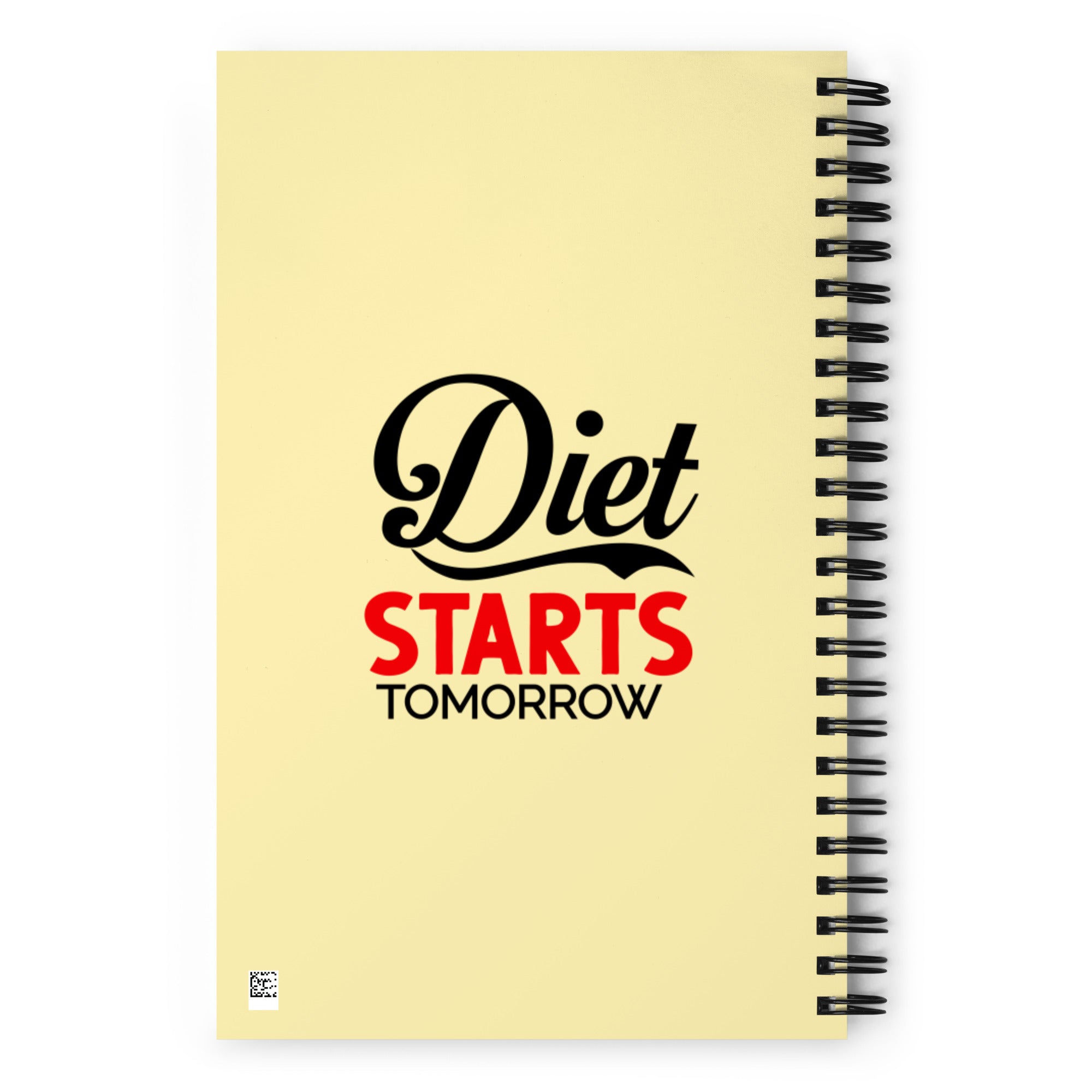 DIET STARTS TOMORROW - Spiral notebook