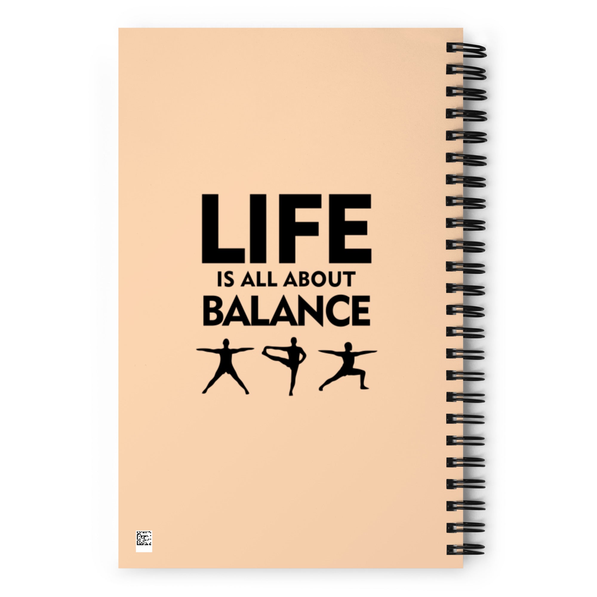 LIFE IS ALL ABOUT BALANCE - Spiral notebook